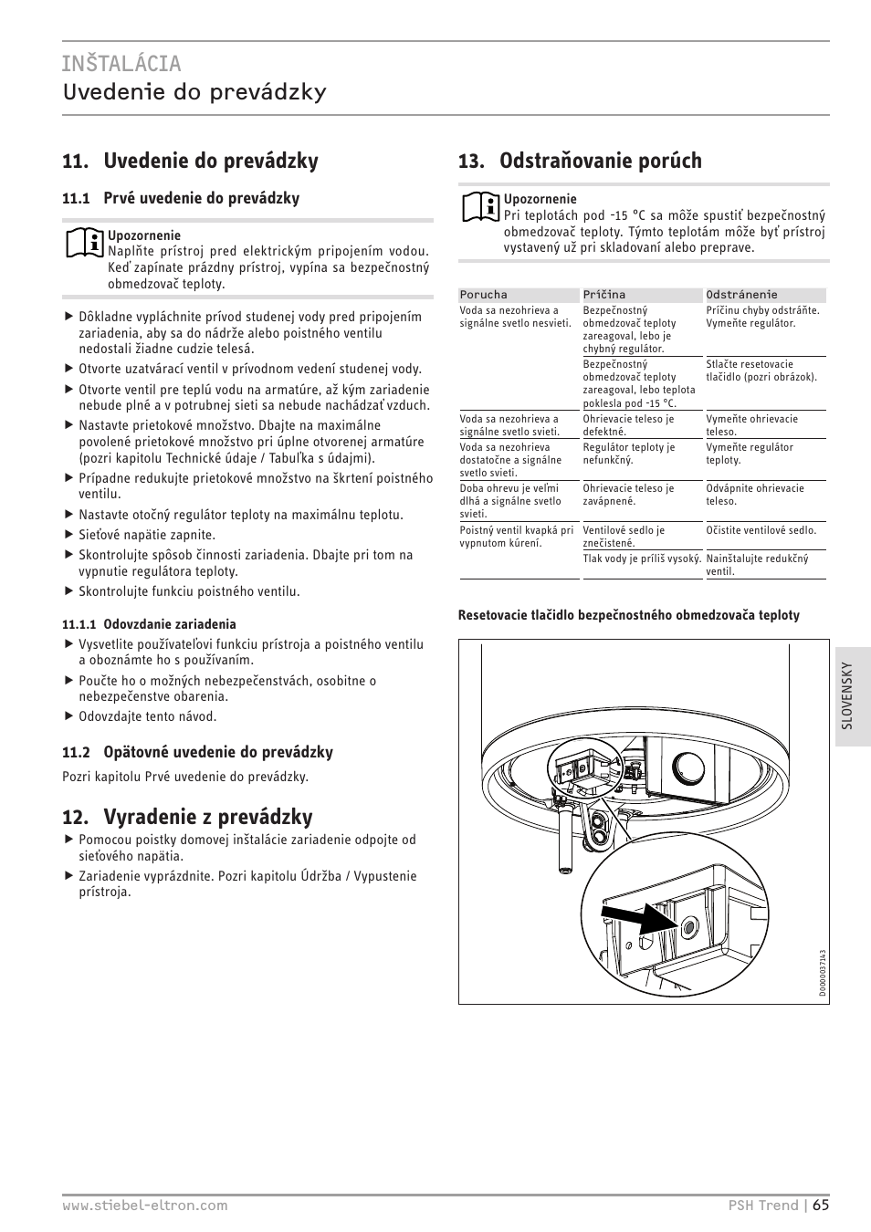 Vyradenie z prevádzky, Odstraňovanie porúch, 1 prvé uvedenie do prevádzky | 2 opätovné uvedenie do prevádzky | STIEBEL ELTRON psh 30 trend User Manual | Page 65 / 92