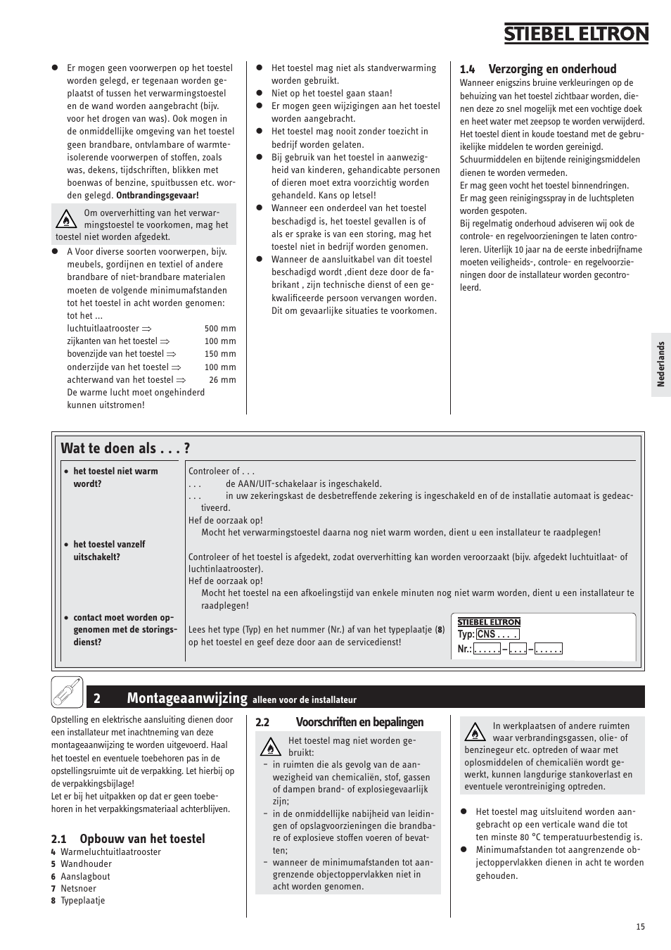 2montageaanwijzing, Wat te doen als, 1 opbouw van het toestel | 2 voorschriften en bepalingen, 4 verzorging en onderhoud | STIEBEL ELTRON CNS 50 S 15.09.2008 - 25.01.2009 User Manual | Page 15 / 34