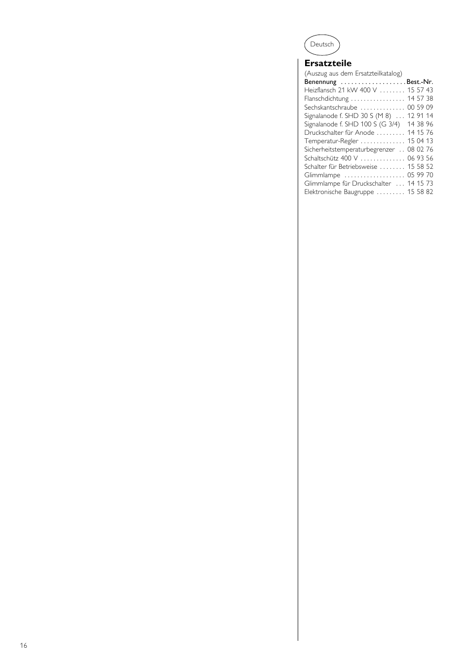Ersatzteile | STIEBEL ELTRON SHD ... S 06.06.2006 - 12.04.2009 User Manual | Page 16 / 20