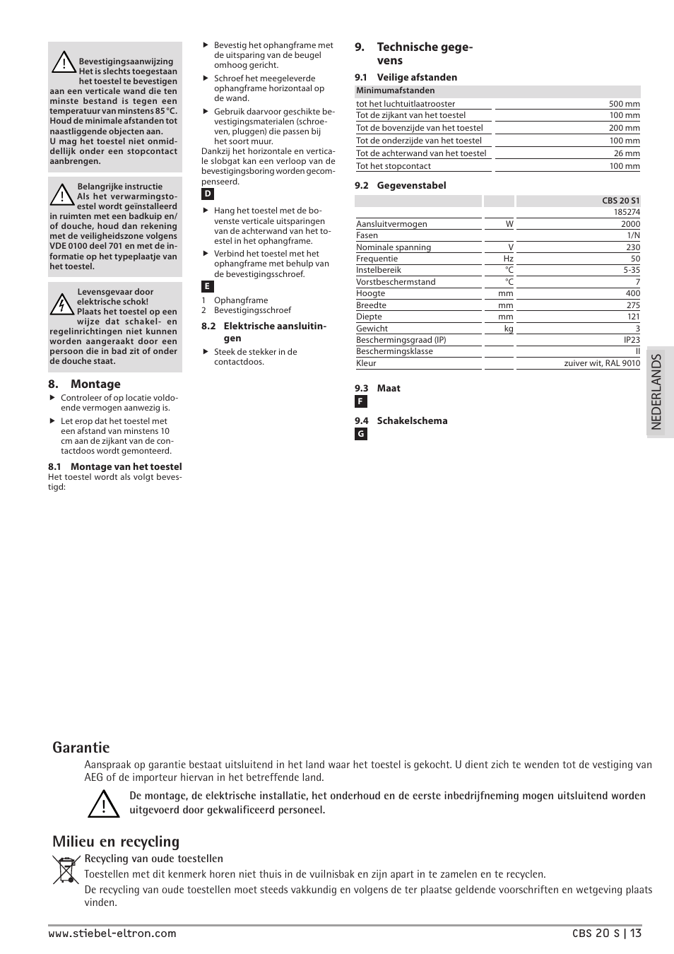 Garantie, Milieu en recycling, Ned er la n d s | Montage, Technische gege- vens | STIEBEL ELTRON CBS 20 S с 07.03.2011 User Manual | Page 13 / 22