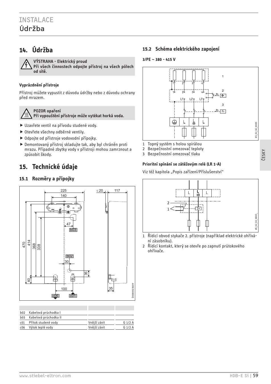 Instalace údržba 14. údržba, Technické údaje, 1 rozměry a přípojky | 2 schéma elektrického zapojení | STIEBEL ELTRON HDB-E Si с 01.02.2013 User Manual | Page 59 / 80