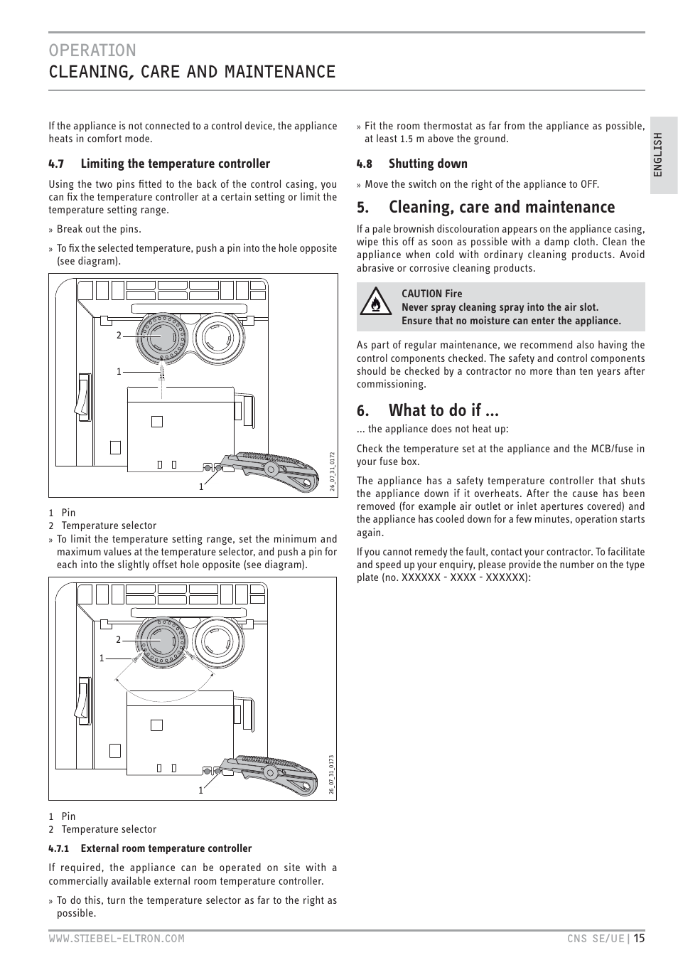 Cleaning, care and maintenance, What to do if, 7 limiting the temperature controller | 8 shutting down | STIEBEL ELTRON CNS UE с 01.03.2010 User Manual | Page 15 / 72