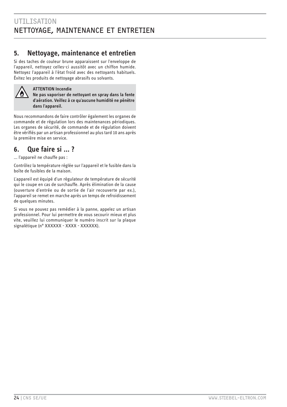 Nettoyage, maintenance et entretien, Que faire si | STIEBEL ELTRON CNS UE с 01.03.2010 User Manual | Page 24 / 72