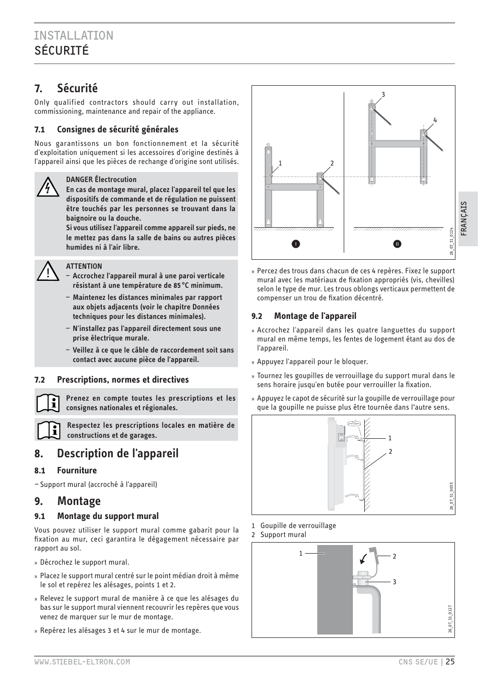 Description de l'appareil, Montage, 1 consignes de sécurité générales | 2 prescriptions, normes et directives, 1 fourniture, 1 montage du support mural, 2 montage de l'appareil | STIEBEL ELTRON CNS UE с 01.03.2010 User Manual | Page 25 / 72