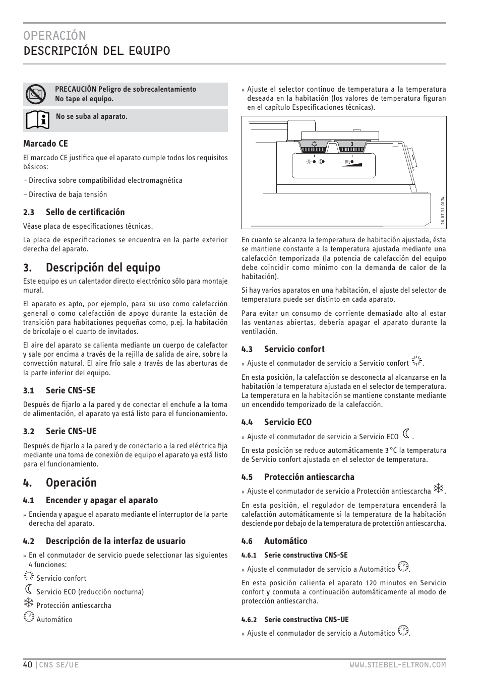 Descripción del equipo, Operación | STIEBEL ELTRON CNS UE с 01.03.2010 User Manual | Page 40 / 72