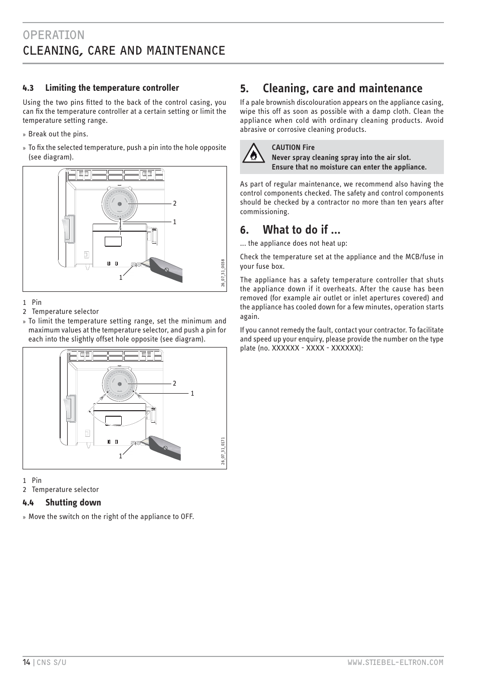 Htv`.hc <c.c&© v c b.c`cc, Cleaning, care and maintenance, What to do if | 3 limiting the temperature controller, 4 shutting down | STIEBEL ELTRON CNS U с 01.03.2010 User Manual | Page 14 / 72