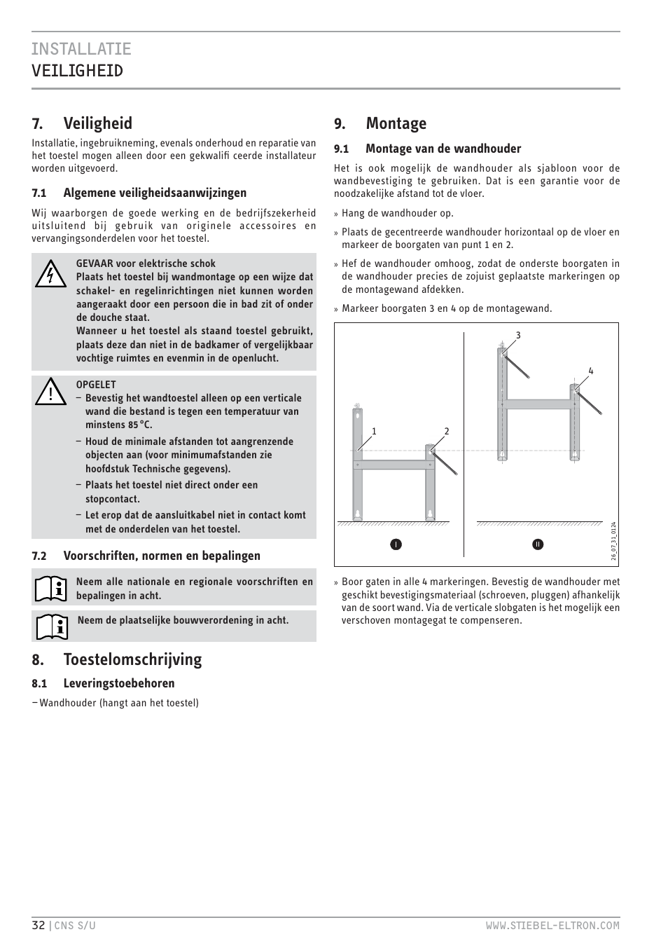 Cz`<<`. p.<.&+. 7. veiligheid, Toestelomschrijving, Montage | STIEBEL ELTRON CNS U с 01.03.2010 User Manual | Page 32 / 72