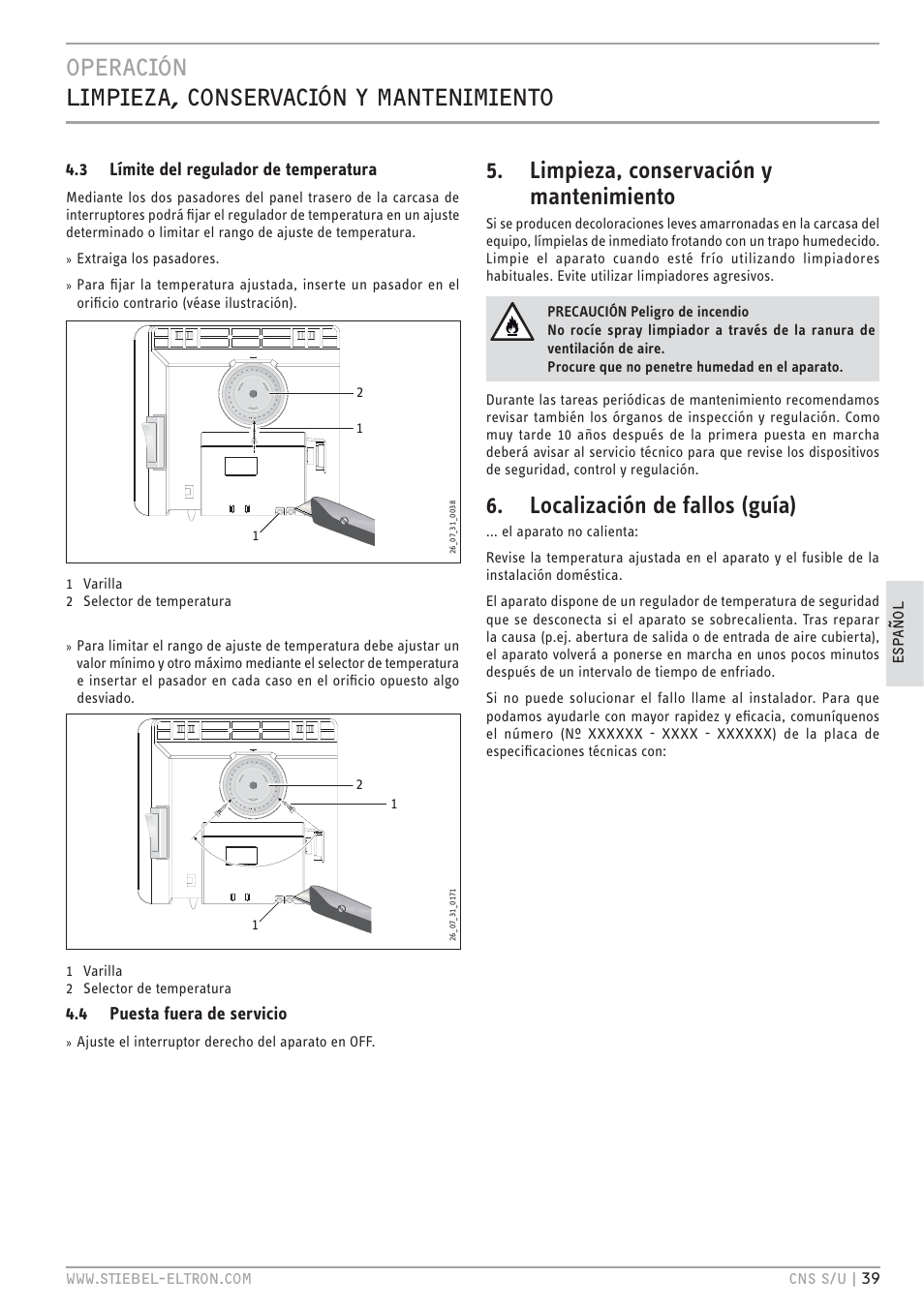 Htv.jc <.bt.x© hczvp.jc t bc`c.b.c`h, Limpieza, conservación y mantenimiento, Localización de fallos (guía) | 3 límite del regulador de temperatura, 4 puesta fuera de servicio | STIEBEL ELTRON CNS U с 01.03.2010 User Manual | Page 39 / 72