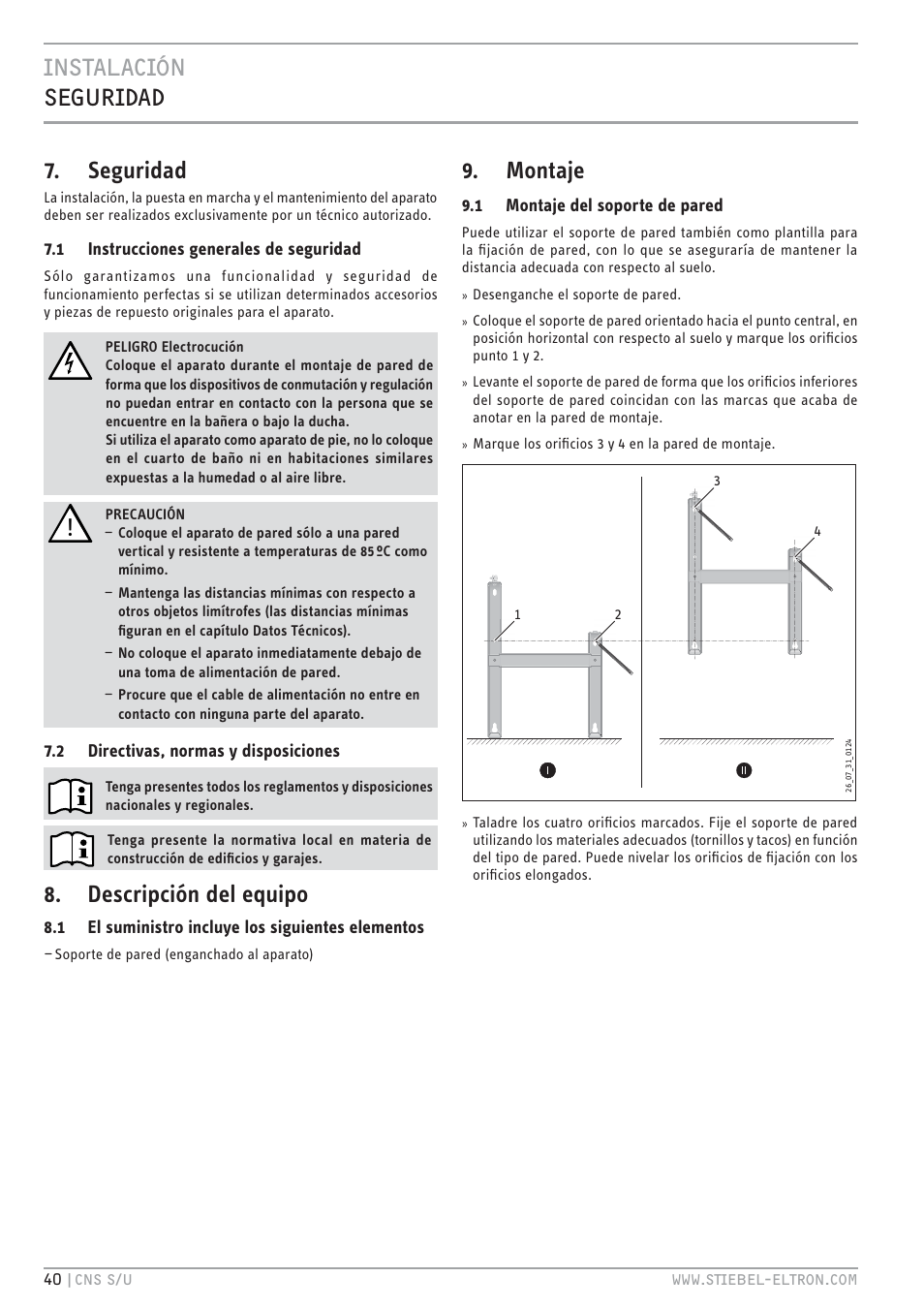 Cz`<.jc z&ev. 7. seguridad, Descripción del equipo, Montaje | STIEBEL ELTRON CNS U с 01.03.2010 User Manual | Page 40 / 72