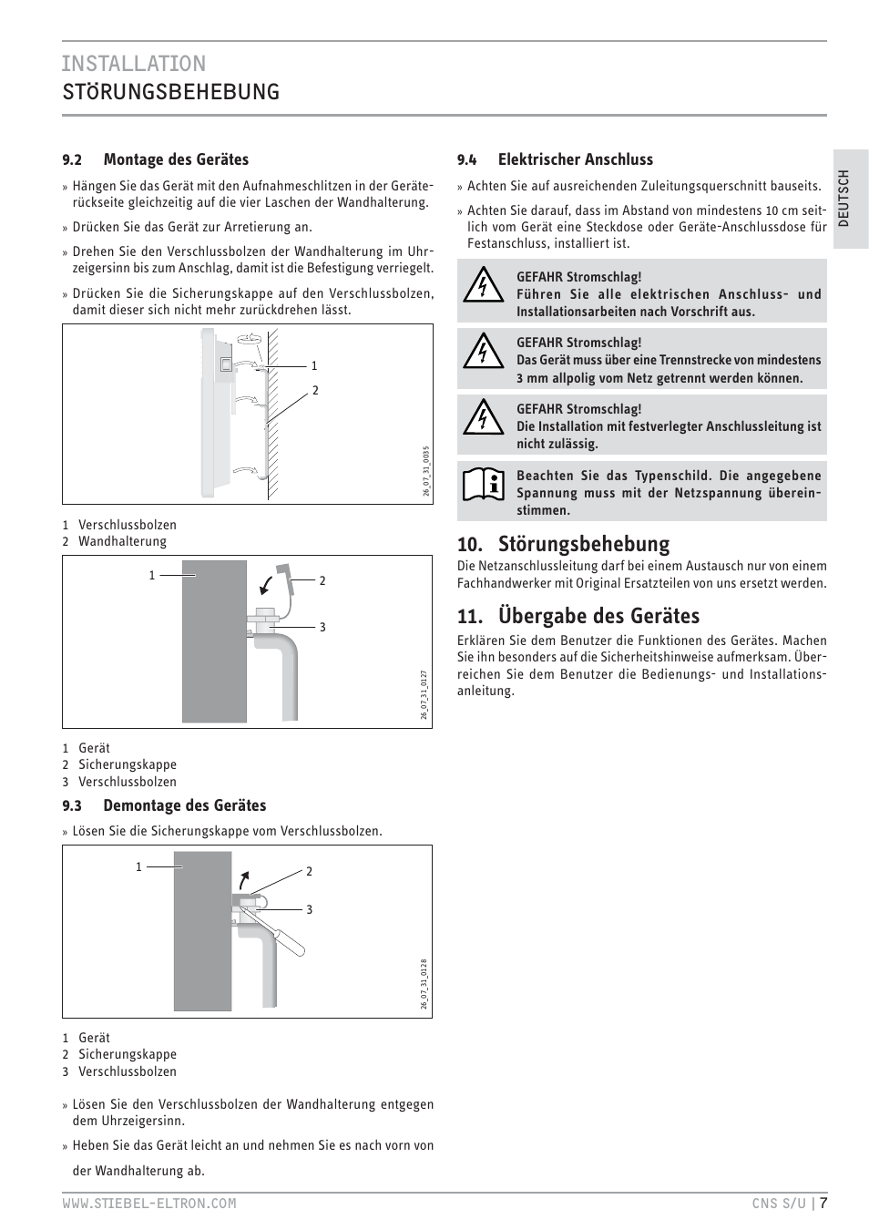 Cz`<<`.hc z`mvec&z + ec, Störungsbehebung, Übergabe des gerätes | 2 montage des gerätes, 3 demontage des gerätes, 4 elektrischer anschluss | STIEBEL ELTRON CNS U с 01.03.2010 User Manual | Page 7 / 72