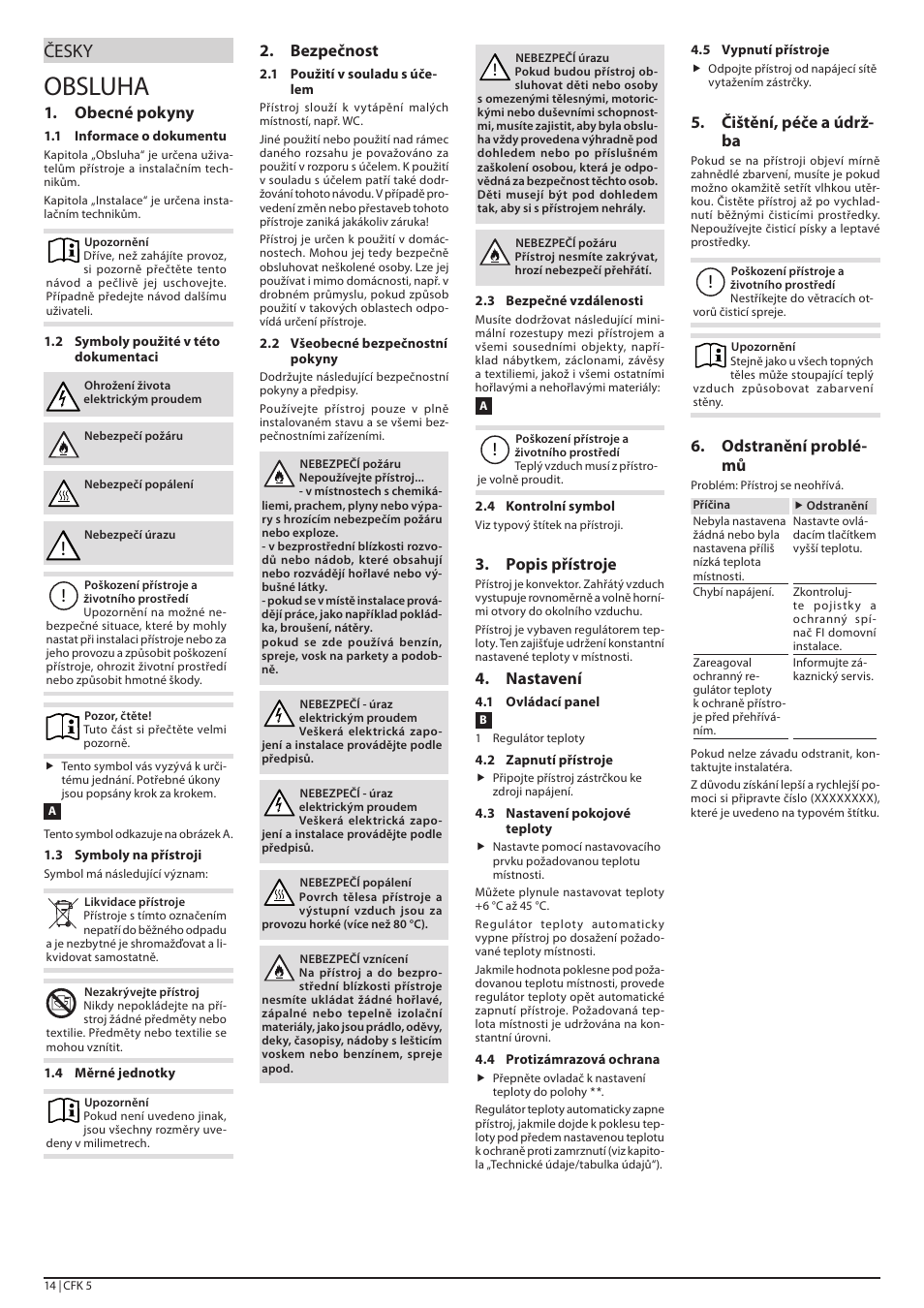 Obsluha, Česky, Popis přístroje | Nastavení, Čištění, péče a údrž- ba, Odstranění problé- mů, Obecné pokyny, Bezpečnost | STIEBEL ELTRON CFK 5 с 01.01.1998 User Manual | Page 14 / 20