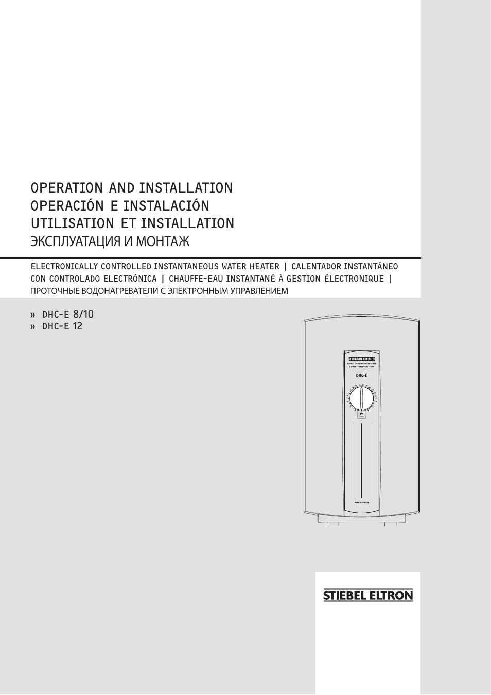 STIEBEL ELTRON DHC-E 8-10-12 01.12.2011 - 13.02.2011 User Manual | 40 pages