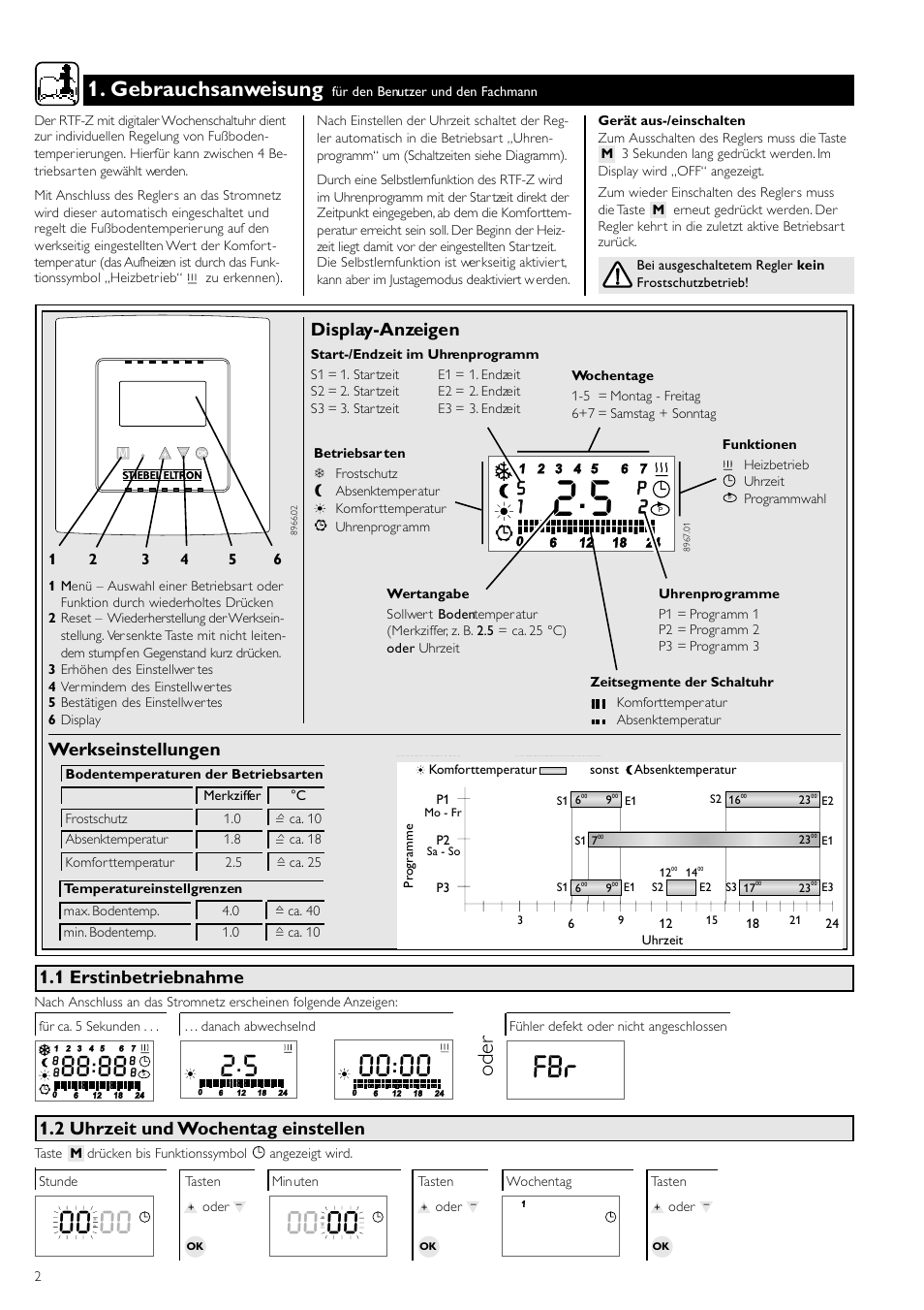 Gebrauchsanweisung, Oder, P2 p 2 s 1 s 1 | Werkseinstellungen, Display-anzeigen, 1 erstinbetriebnahme, 2 uhrzeit und wochentag einstellen | STIEBEL ELTRON RTF Z 20.12.2004 - 12.05.2006 User Manual | Page 2 / 12