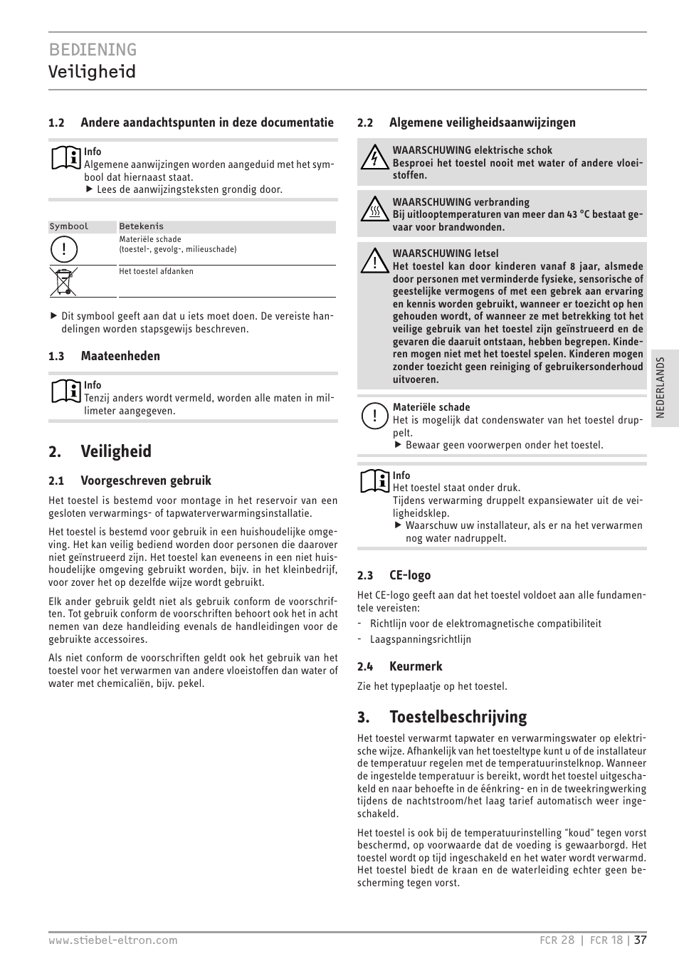 Bediening veiligheid, Veiligheid, Toestelbeschrijving | STIEBEL ELTRON FCR 18-28 User Manual | Page 37 / 60