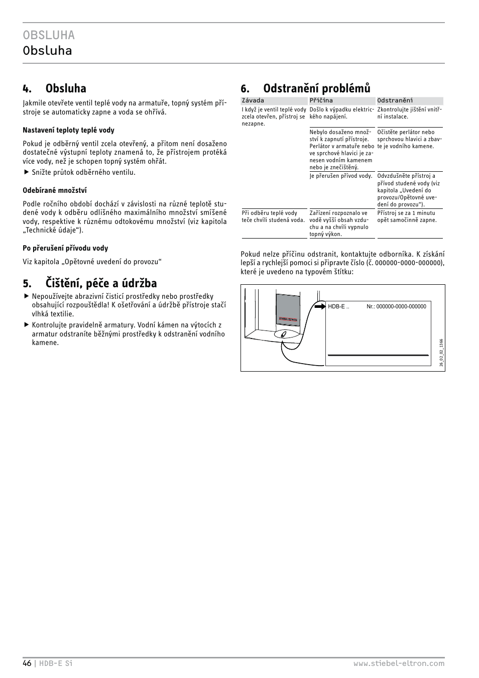 Obsluha obsluha, Obsluha, Čištění, péče a údržba | Odstranění problémů | STIEBEL ELTRON HDB-E Si 01.11.2012 - 31.01.2013 User Manual | Page 46 / 72