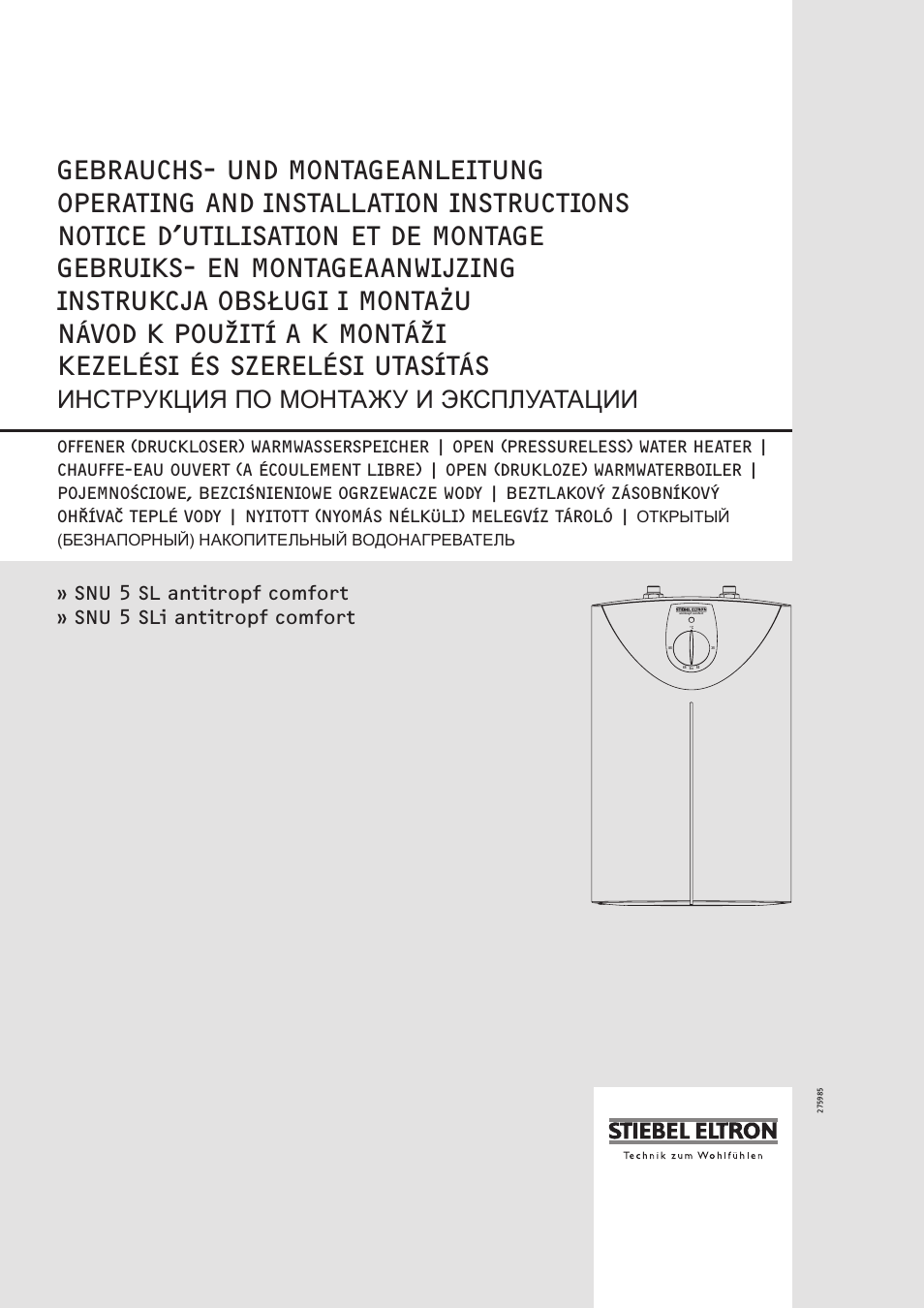 STIEBEL ELTRON SNU 5 SLi 01.05.2007 - 28.10.2007 User Manual | 34 pages