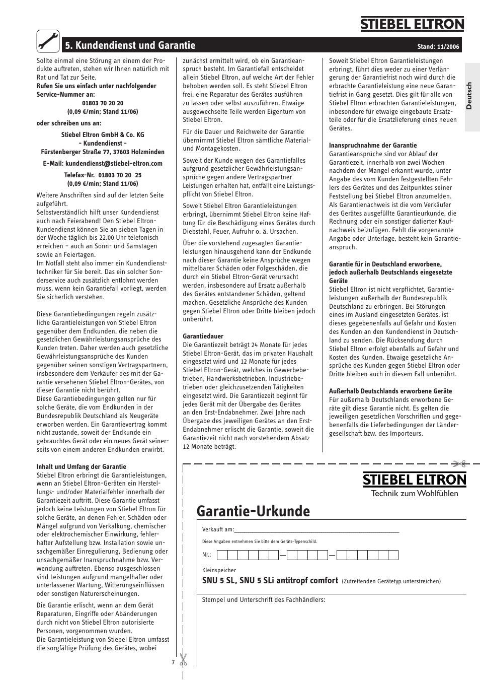 Garantie-urkunde, Kundendienst und garantie, Snu 5 sl, snu 5 sli antitropf comfort | STIEBEL ELTRON SNU 5 SLi 01.05.2007 - 28.10.2007 User Manual | Page 7 / 34