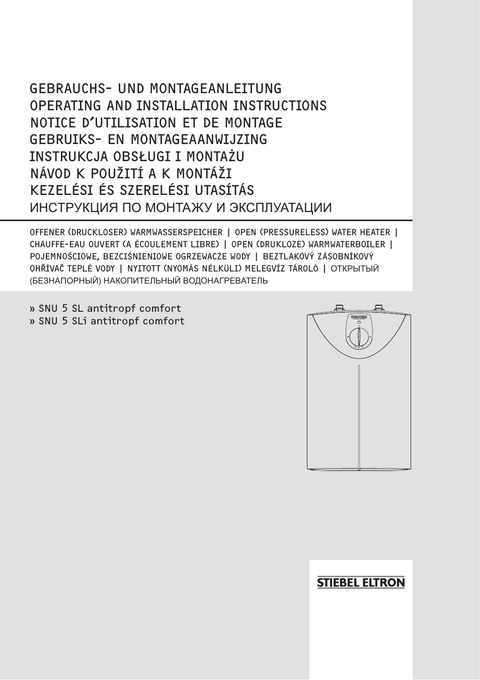 STIEBEL ELTRON SNU 5 SLi с 29.10.2007 User Manual | 34 pages