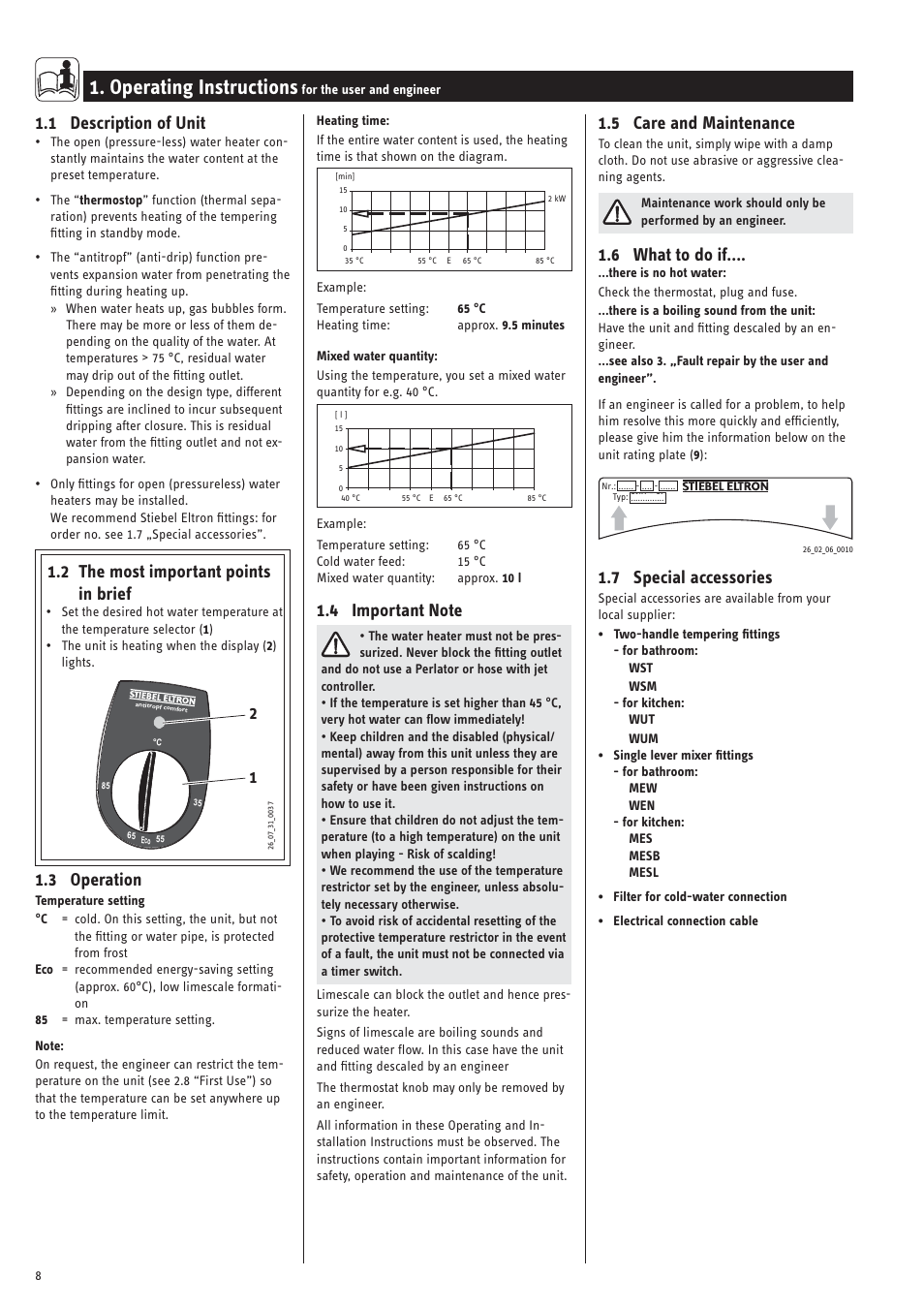 Operating instructions, 1 description of unit, 2 the most important points in brief | 3 operation, 5 care and maintenance, 6 what to do if, 7 special accessories | STIEBEL ELTRON SNU 5 SLi с 29.10.2007 User Manual | Page 8 / 34
