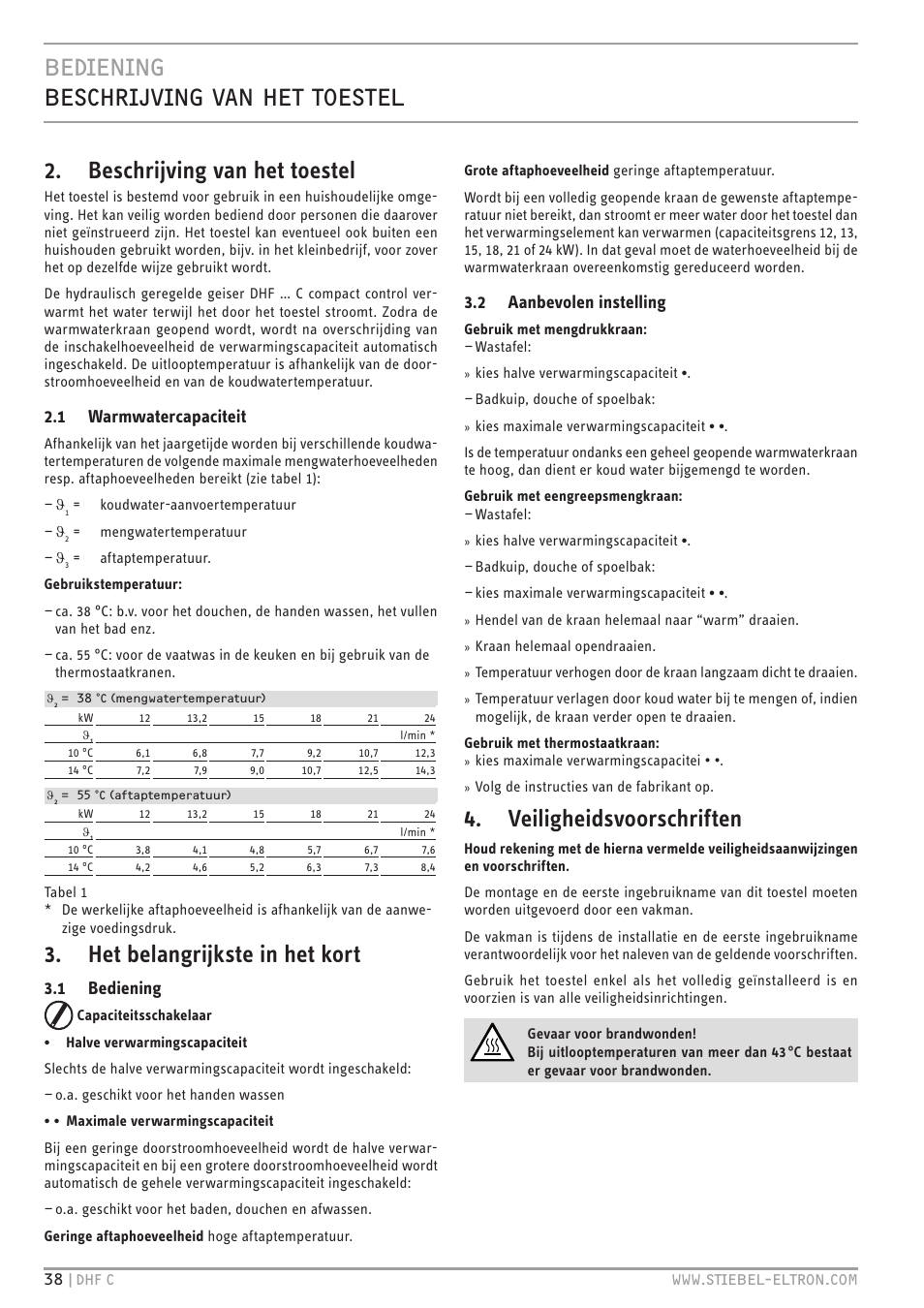 Bediening beschrijving van het toestel, Beschrijving van het toestel, Het belangrijkste in het kort | Veiligheidsvoorschriften, 1 warmwatercapaciteit, 1 bediening, 2 aanbevolen instelling | STIEBEL ELTRON DHF 12 - 24 C с 01.04.2007 User Manual | Page 38 / 103