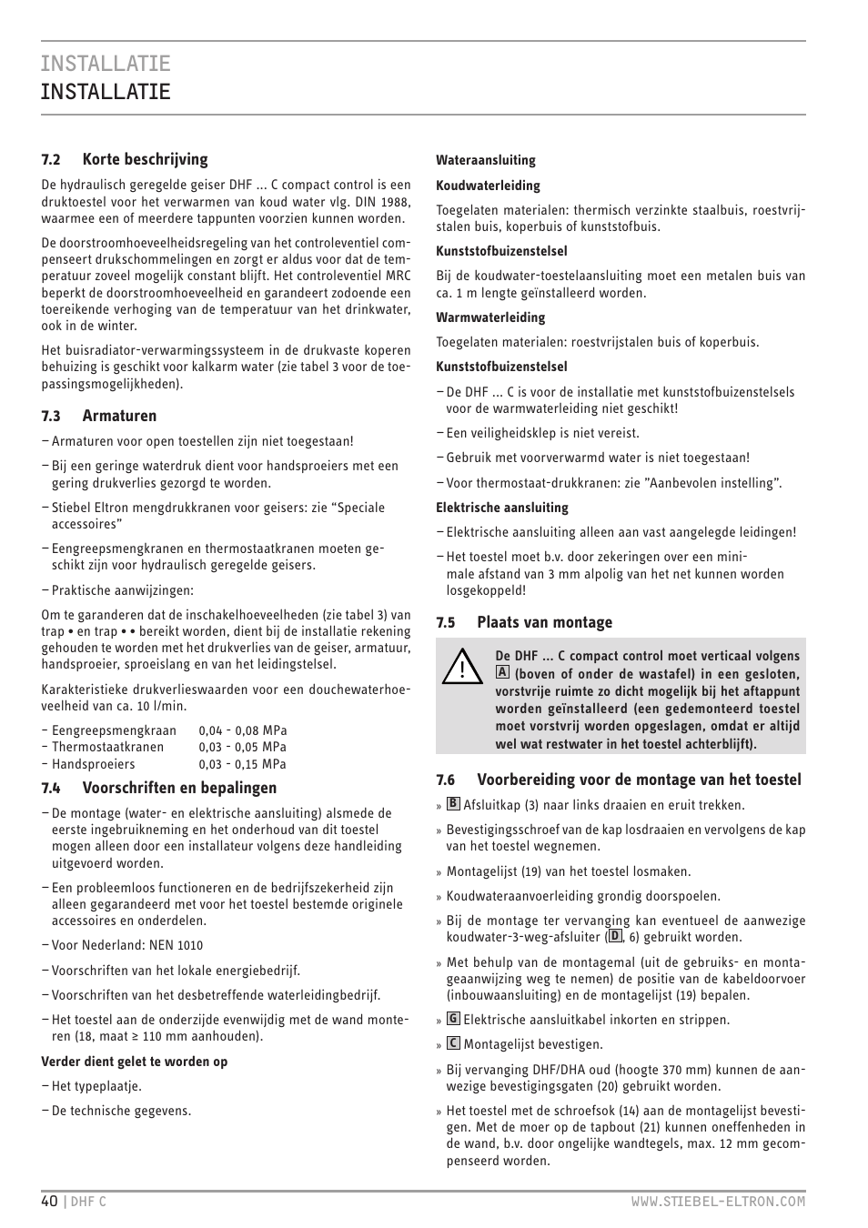 Installatie installatie | STIEBEL ELTRON DHF 12 - 24 C с 01.04.2007 User Manual | Page 40 / 103