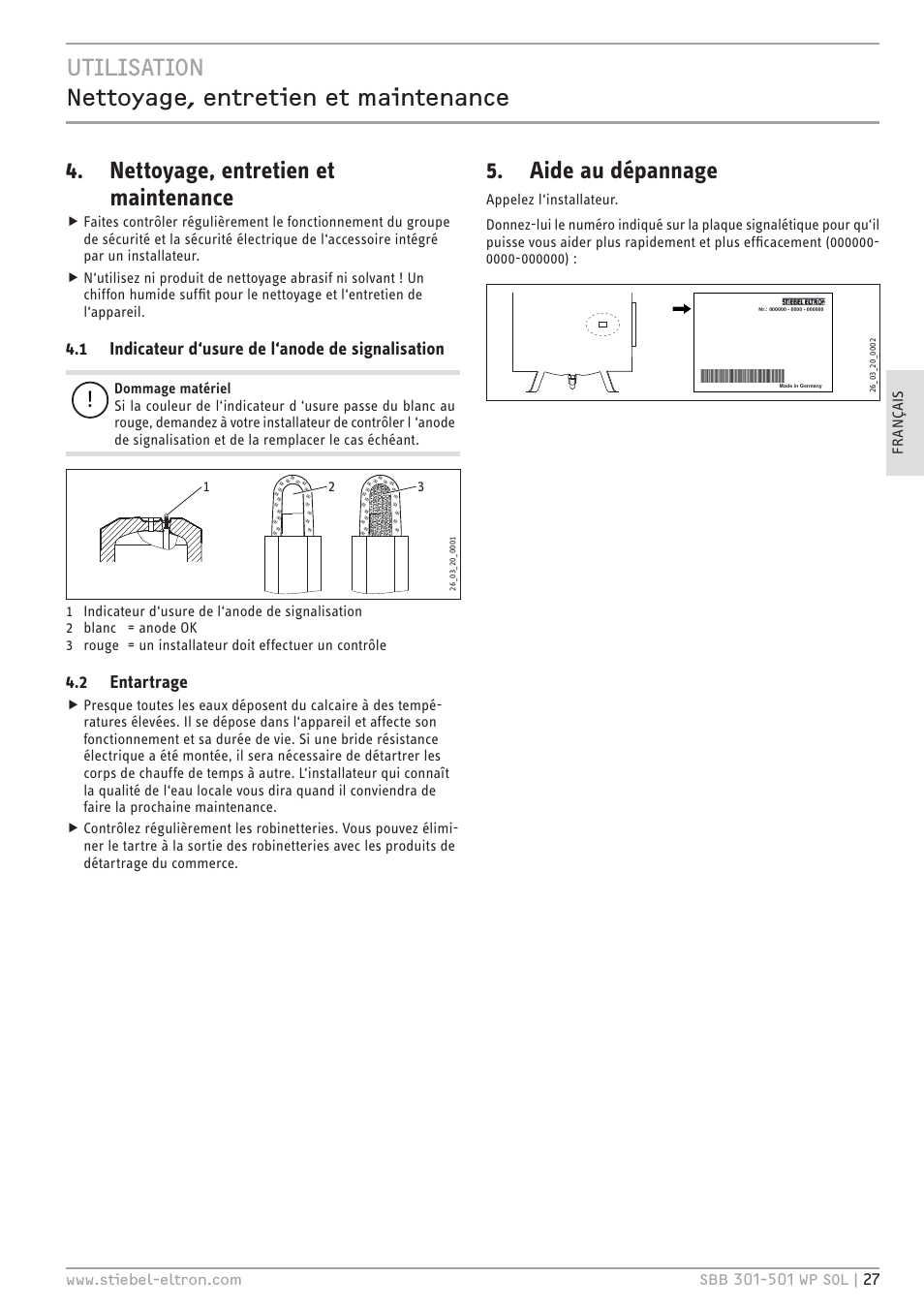 E`.<.z`.hc c¼œœēź|ö¼© ¼ĉœļ¼œê¼ĉ ¼œ ă|êĉœ¼ĉ|ĉ, Nettoyage, entretien et maintenance, Aide au dépannage | 1 indicateur d‘usure de l‘anode de signalisation, 2 entartrage | STIEBEL ELTRON SBB WP SOL с 12.05.2008 User Manual | Page 27 / 80