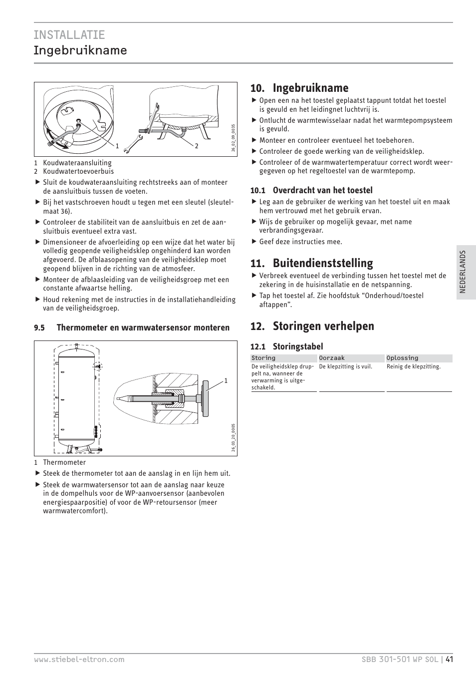 Cz`<<`. .ĉö¼ļşê÷ĉ|ă, Ingebruikname, Buitendienststelling | Storingen verhelpen, 5 thermometer en warmwatersensor monteren, 1 overdracht van het toestel, 1 storingstabel | STIEBEL ELTRON SBB WP SOL с 12.05.2008 User Manual | Page 41 / 80