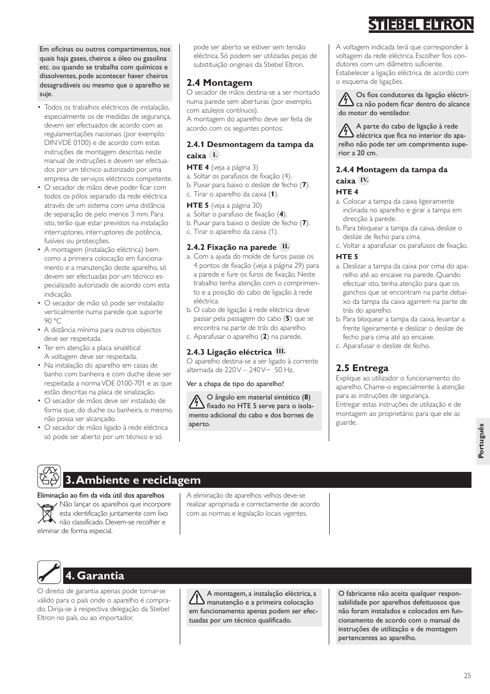 Ambiente e reciclagem 4. garantia, 4 montagem, 5 entrega | STIEBEL ELTRON HTE electronic 5 05.02.2007 - 10.10.2009 User Manual | Page 25 / 32