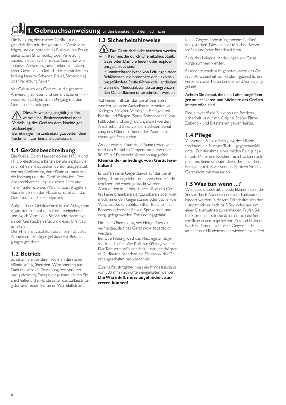 Gebrauchsanweisung, 1 gerätebeschreibung, 2 betrieb | 3 sicherheitshinweise, 4 pflege, 5 was tun wenn | STIEBEL ELTRON HTE electronic 5 05.02.2007 - 10.10.2009 User Manual | Page 6 / 32