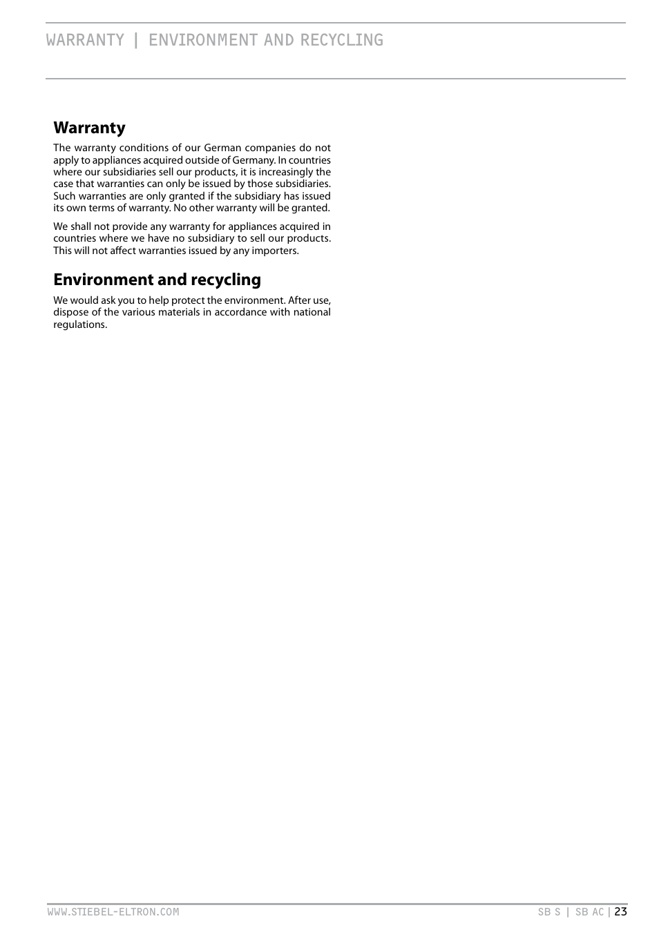 Warranty | environment and recycling, Warranty environment and recycling warranty, Environment and recycling | STIEBEL ELTRON SB AC с 08.06.2009 User Manual | Page 23 / 56