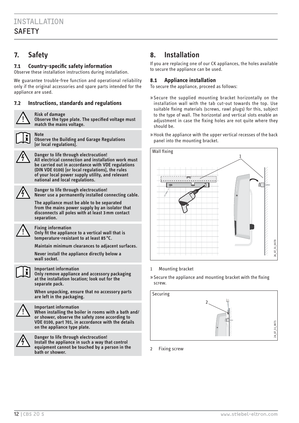 Safety, Installation | STIEBEL ELTRON CBS 20 S 22.09.2008 - 06.03.2011 User Manual | Page 12 / 52