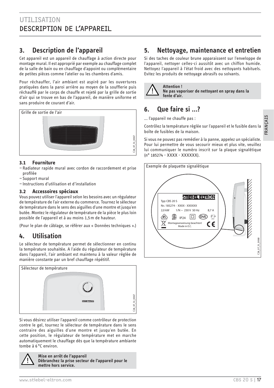 Description de l’appareil, Utilisation, Nettoyage, maintenance et entretien | Que faire si, 1 fourniture, 2 accessoires spéciaux | STIEBEL ELTRON CBS 20 S 22.09.2008 - 06.03.2011 User Manual | Page 17 / 52