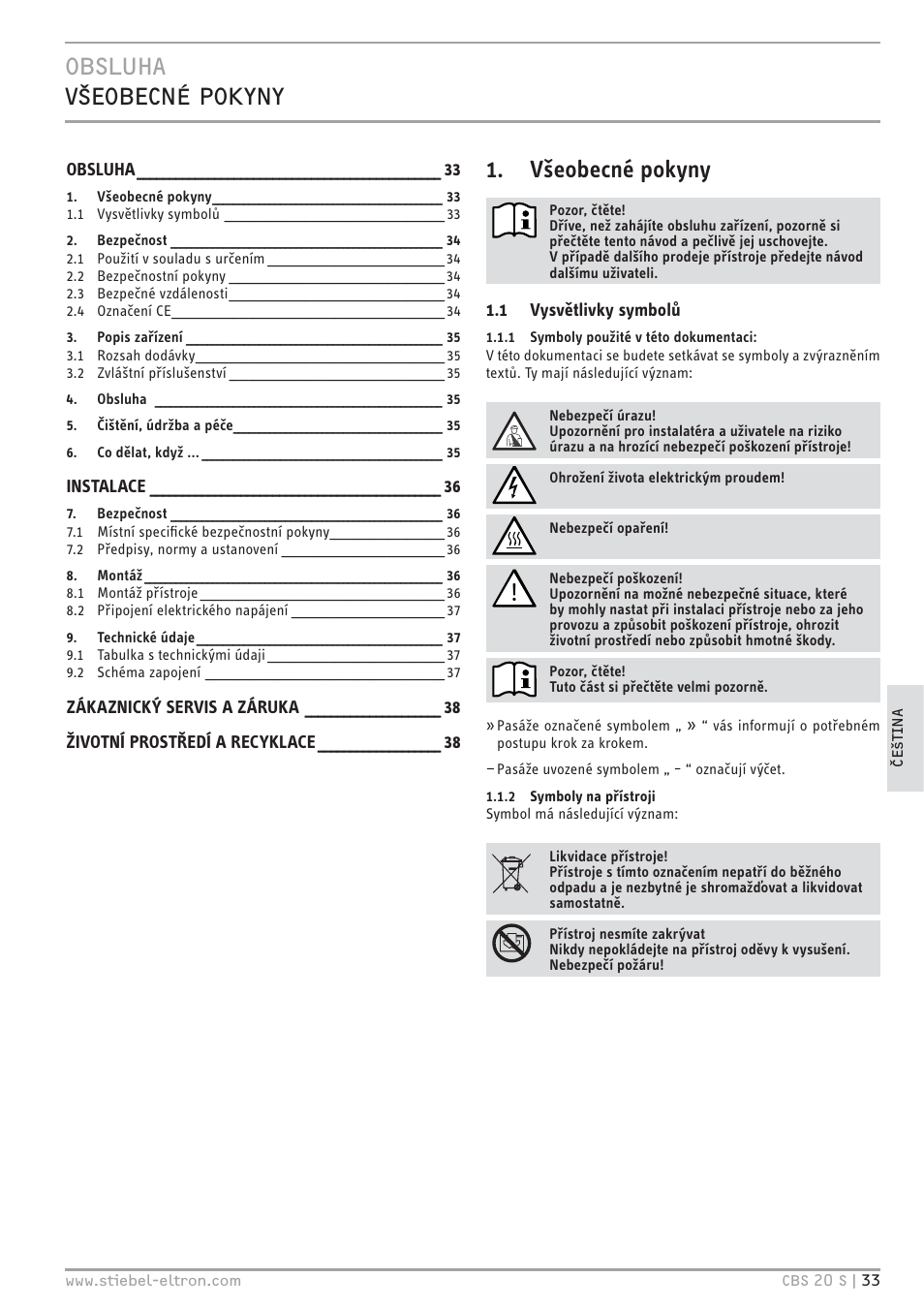 Všeobecné pokyny | STIEBEL ELTRON CBS 20 S 22.09.2008 - 06.03.2011 User Manual | Page 33 / 52