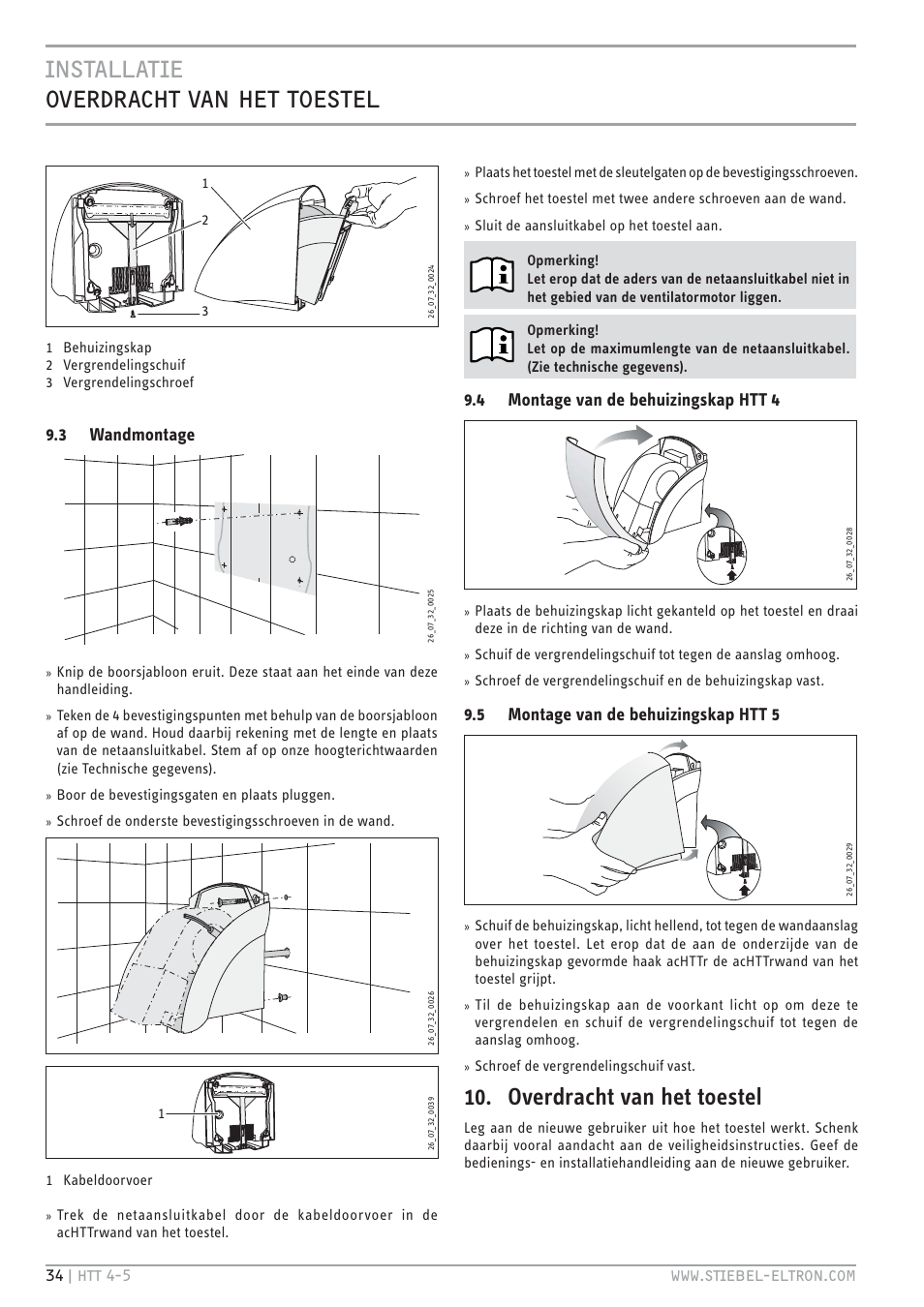 Installatie overdracht van het toestel, Overdracht van het toestel, 3 wandmontage | 4 montage van de behuizingskap htt 4, 5 montage van de behuizingskap htt 5 | STIEBEL ELTRON HTT turbotronic 5 с 01.03.2009 User Manual | Page 34 / 88