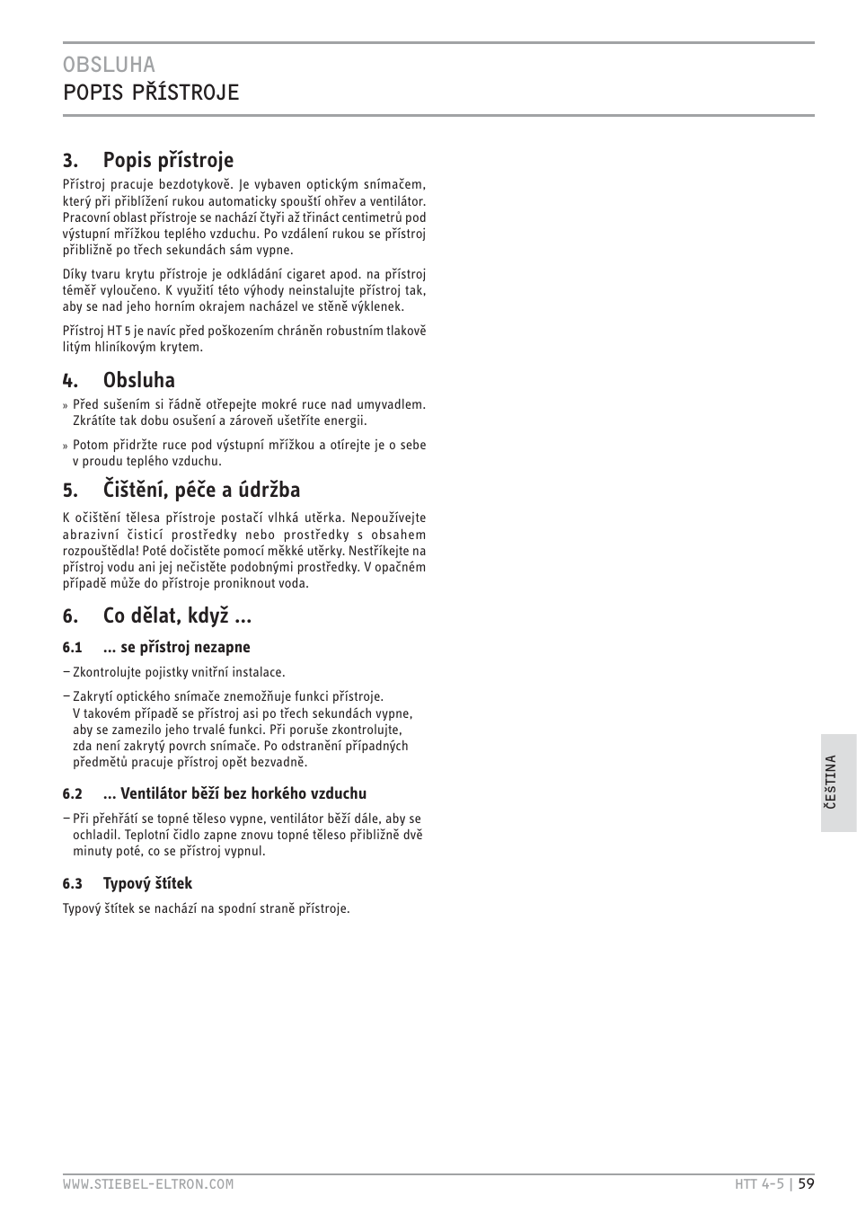 Obsluha popis pxístroje, Popis přístroje, Obsluha | Čištění, péče a údržba, Co dělat, když | STIEBEL ELTRON HTT turbotronic 5 с 01.03.2009 User Manual | Page 59 / 88