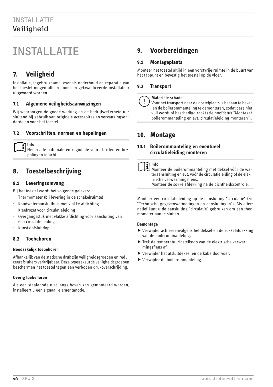 Installatie, Installatie veiligheid, Veiligheid | Toestelbeschrijving, Voorbereidingen, Montage | STIEBEL ELTRON SHW ... S с 06.05.2013 User Manual | Page 46 / 84