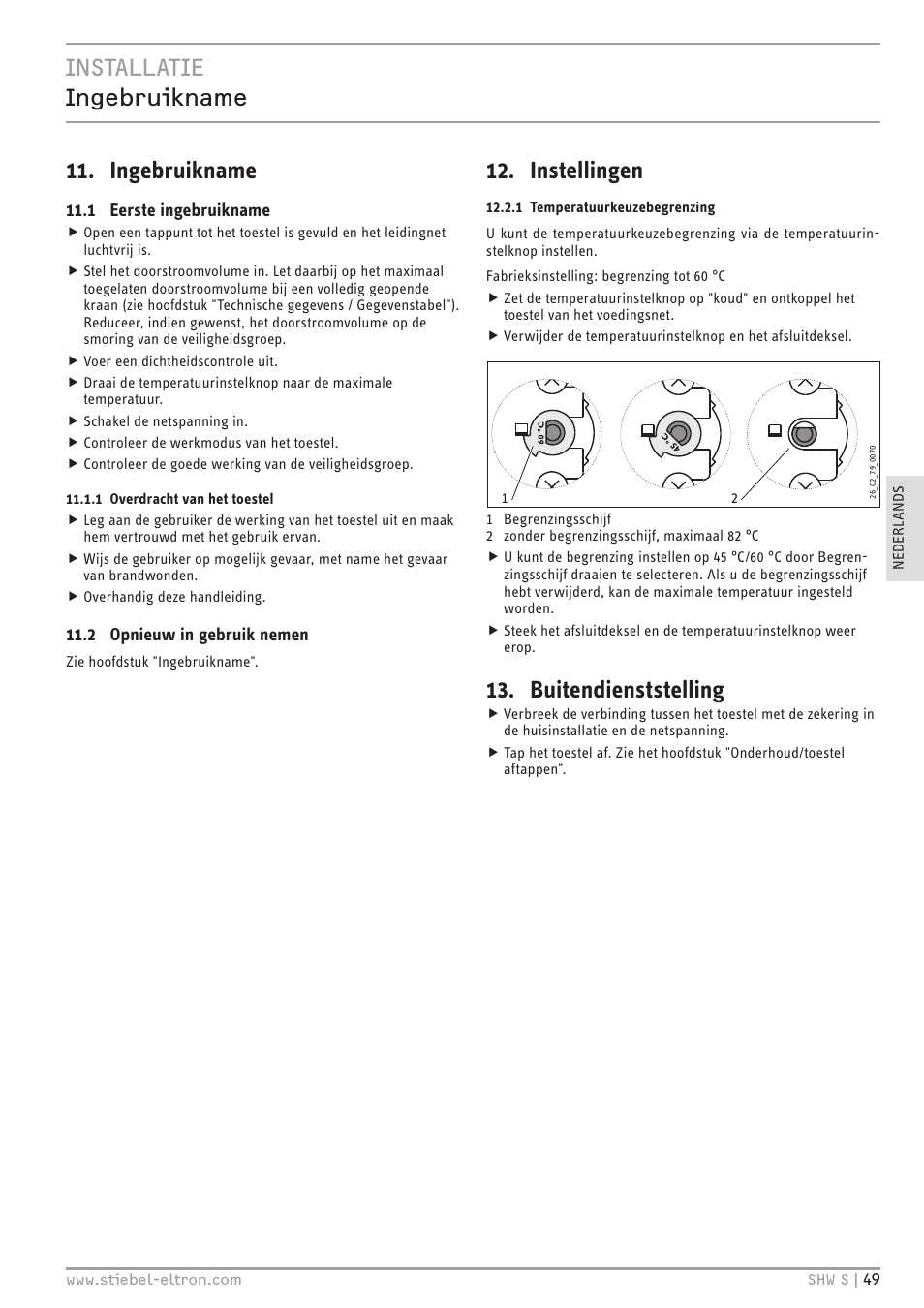 Installatie ingebruikname 11. ingebruikname, Instellingen, Buitendienststelling | STIEBEL ELTRON SHW ... S с 06.05.2013 User Manual | Page 49 / 84