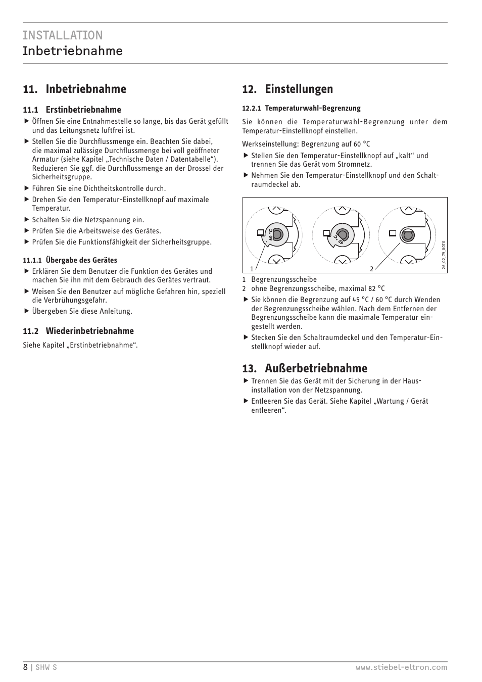 Installation inbetriebnahme 11. inbetriebnahme, Einstellungen, Außerbetriebnahme | STIEBEL ELTRON SHW ... S с 06.05.2013 User Manual | Page 8 / 84