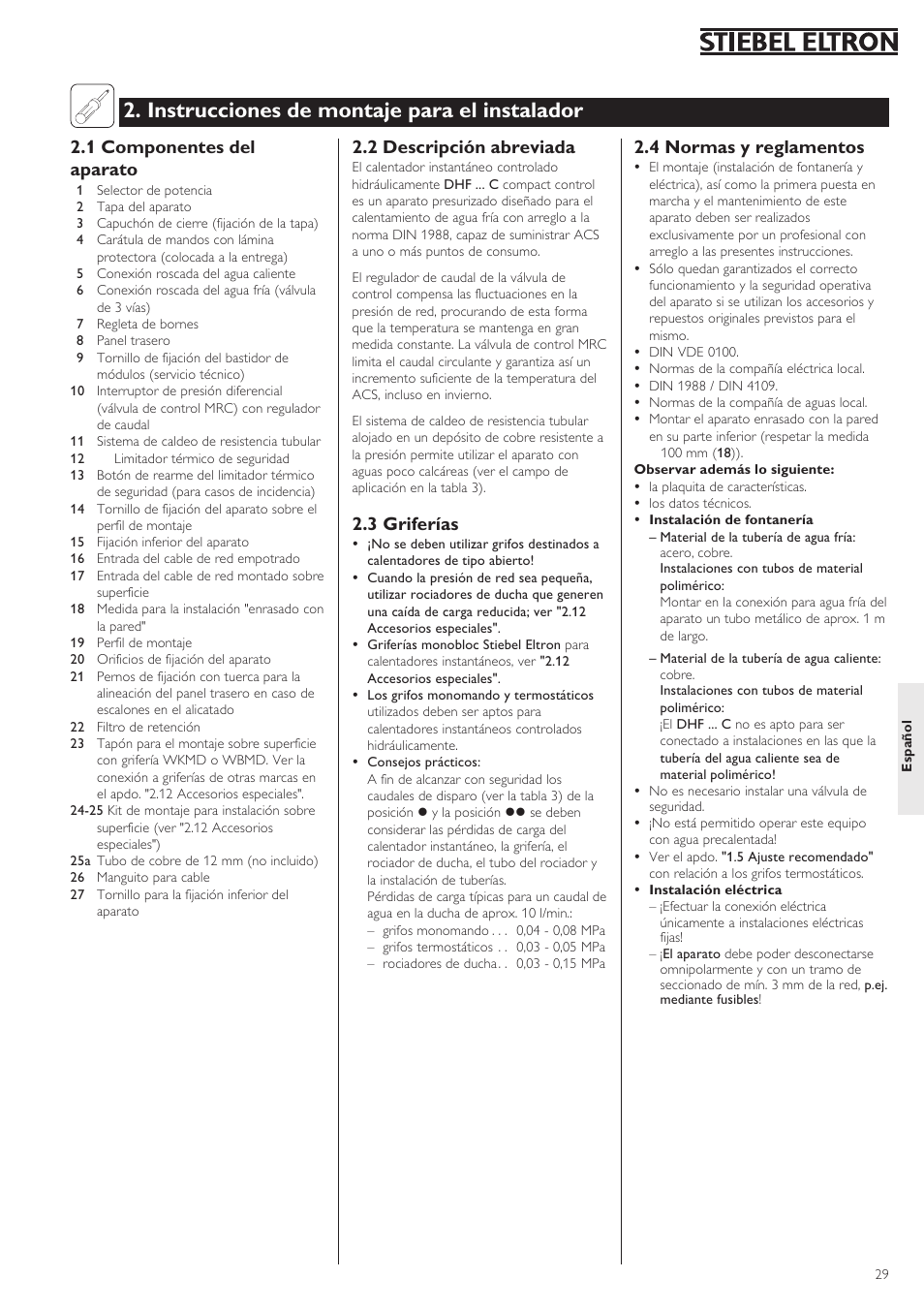 Instrucciones de montaje para el instalador, 4 normas y reglamentos, 2 descripción abreviada | 3 griferías, 1 componentes del aparato | STIEBEL ELTRON DHF .. C 22.04.2002 - 31.01.2004 User Manual | Page 29 / 52