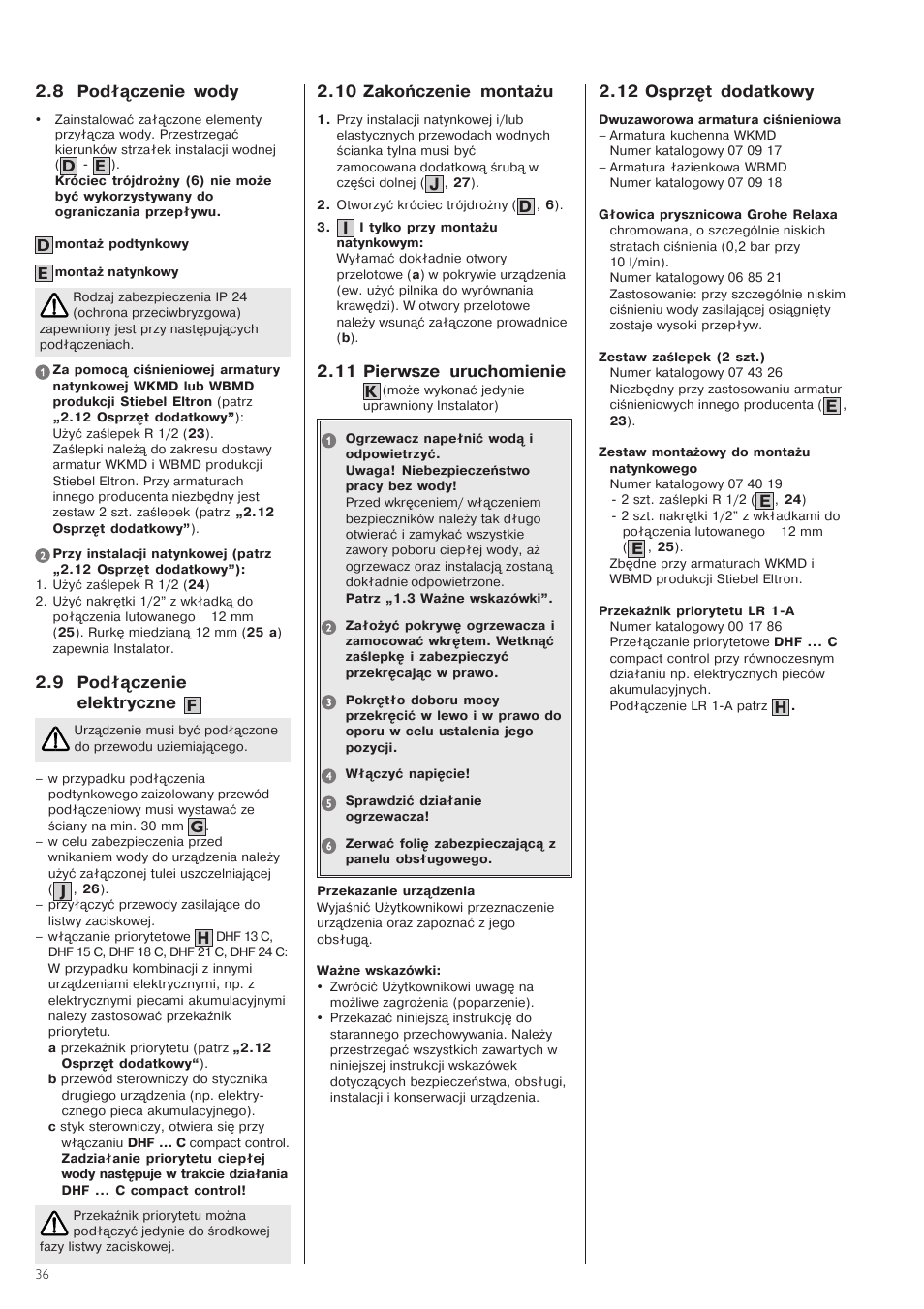 12 osprzęt1dodatkowy, 8 podłączenie1wody, 9 podłączenie elektryczne1 | 10 zakończenie1 montażu, 11 pierwsze1 uruchomienie | STIEBEL ELTRON DHF .. C 22.04.2002 - 31.01.2004 User Manual | Page 36 / 52