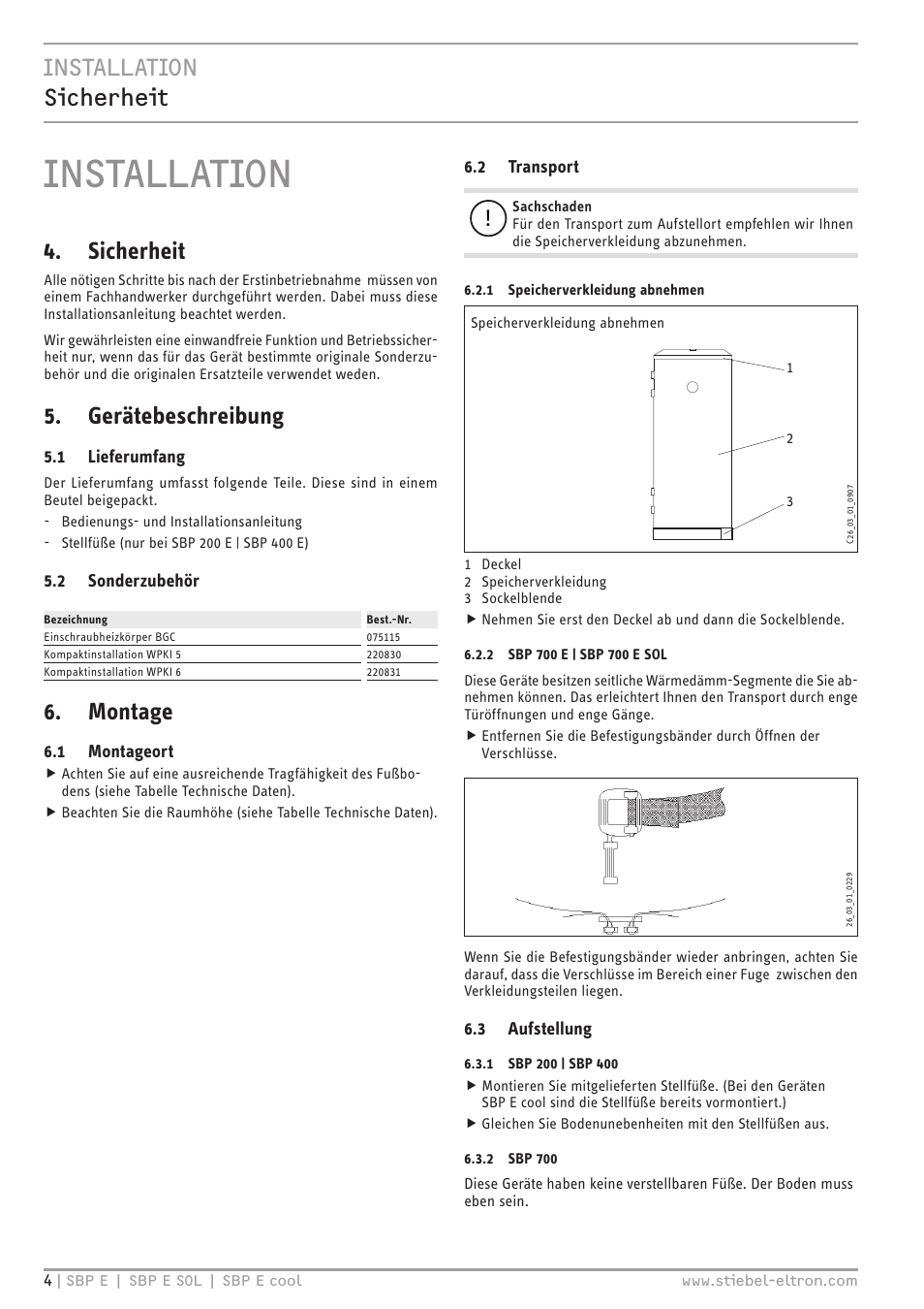 Installation, Installation sicherheit, Sicherheit | Gerätebeschreibung, Montage | STIEBEL ELTRON SBP E 08.06.2009 - 30.09.2012 User Manual | Page 4 / 52