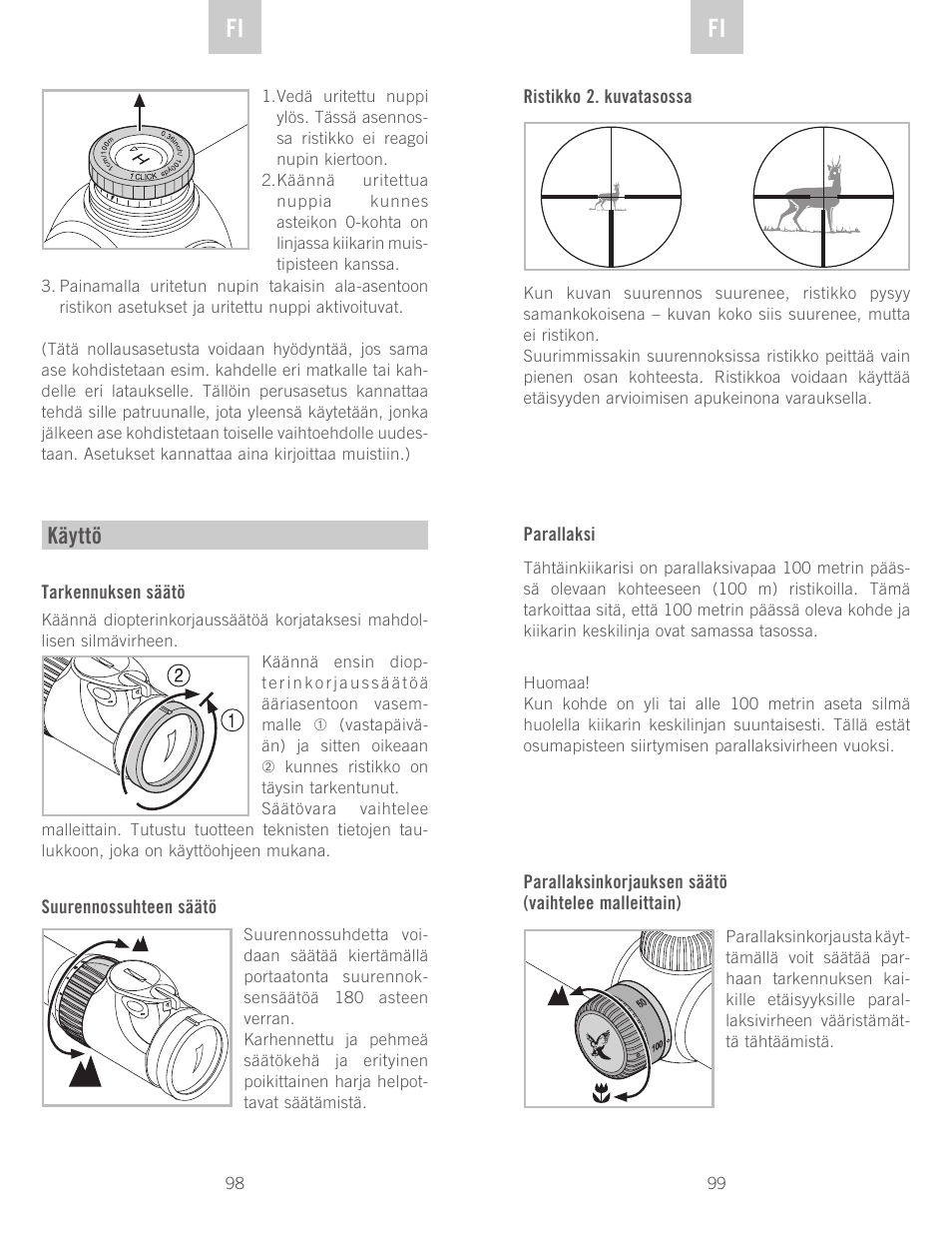 De fi fi, Käyttö | Swarovski Optik Z6(i) 5-30x50 P (BT) User Manual | Page 50 / 71