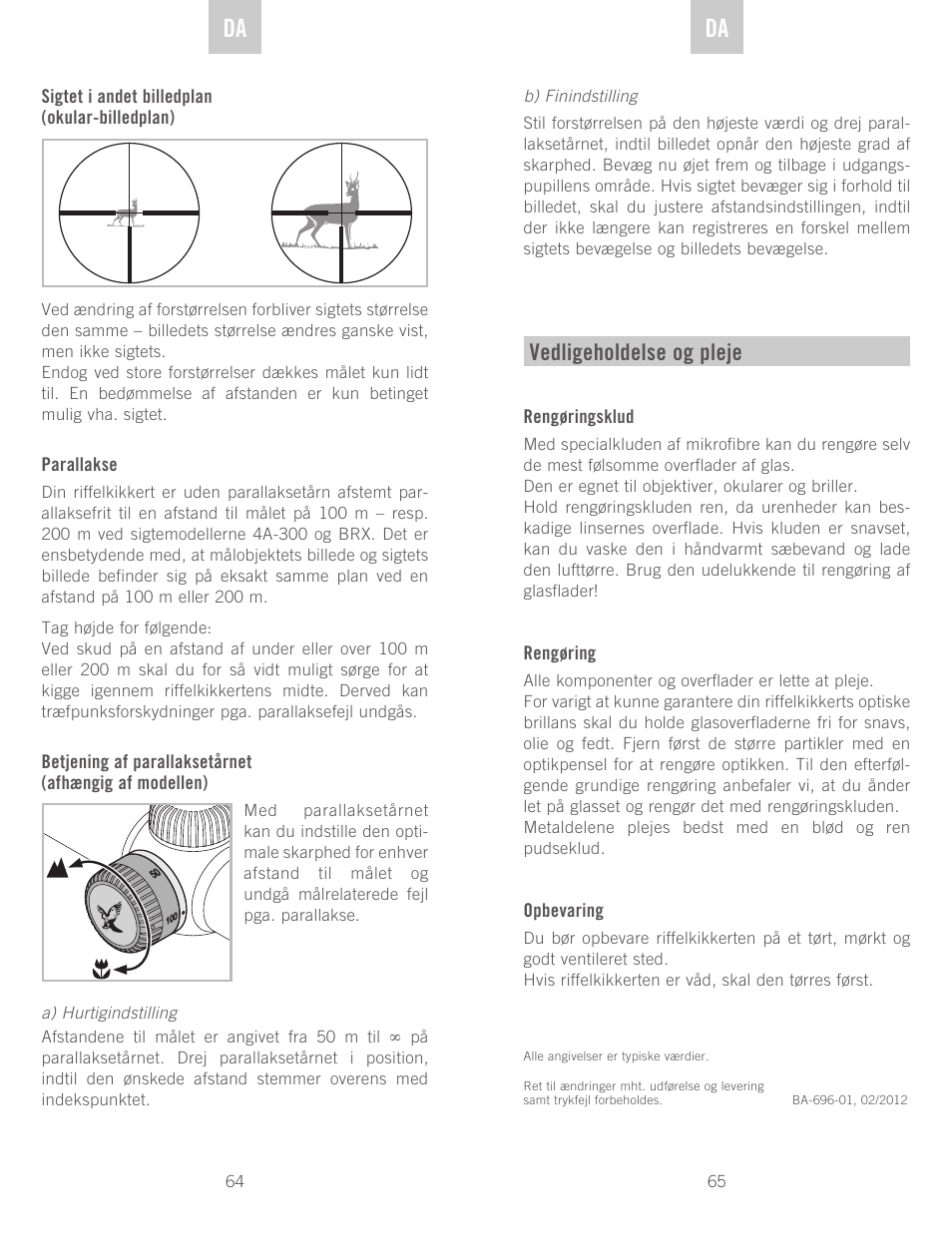 De da da, Vedligeholdelse og pleje | Swarovski Optik Z3 4-12x50 User Manual | Page 33 / 43