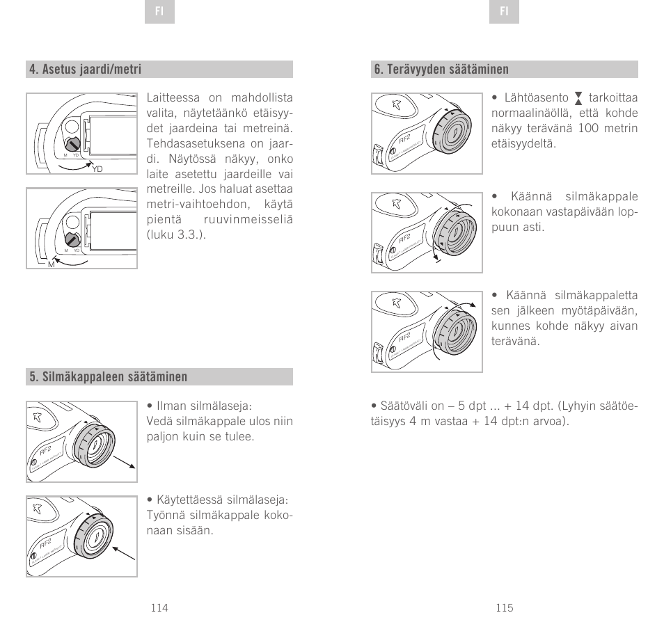 Asetus jaardi/metri, Silmäkappaleen säätäminen, Terävyyden säätäminen | De fi fi | Swarovski Optik Rangefinder User Manual | Page 58 / 83