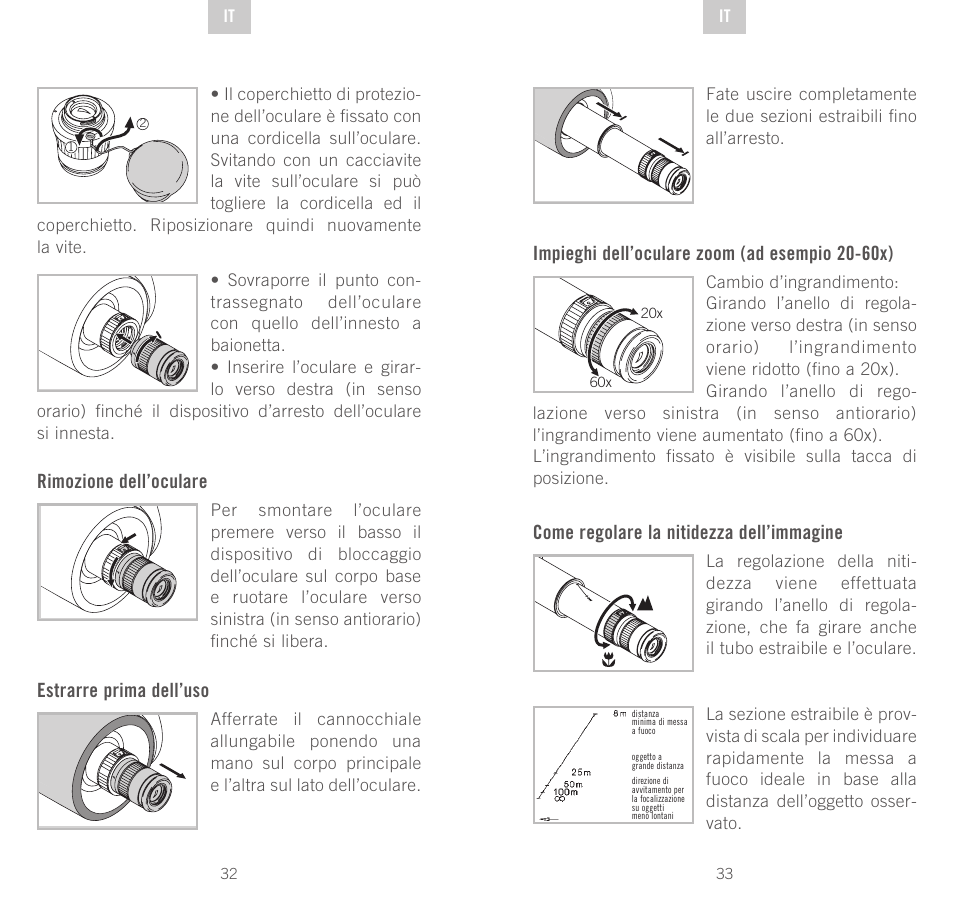 Rimozione dell’oculare, Estrarre prima dell’uso, Impieghi dell’oculare zoom (ad esempio 20-60x) | Come regolare la nitidezza dell’immagine | Swarovski Optik CTS User Manual | Page 17 / 53