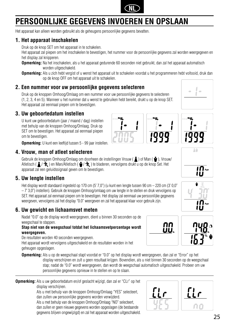 Persoonlijke gegevens invoeren en opslaan, Het apparaat inschakelen, Uw geboortedatum instellen | Vrouw, man of atleet selecteren, Uw lengte instellen, Uw gewicht en lichaamsvet meten | Tanita BC-730 User Manual | Page 27 / 52