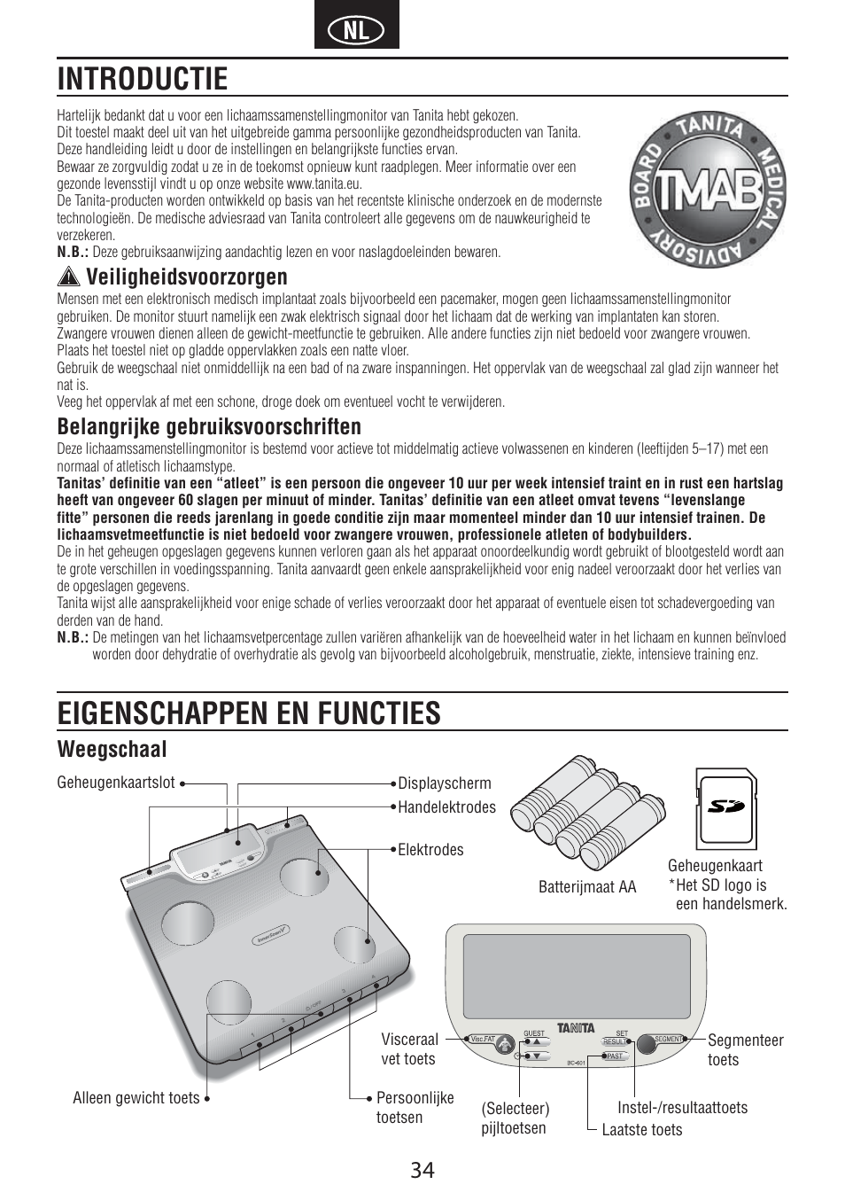 Introductie eigenschappen en functies, Veiligheidsvoorzorgen, Belangrijke gebruiksvoorschriften | Weegschaal | Tanita BC-601 User Manual | Page 36 / 80