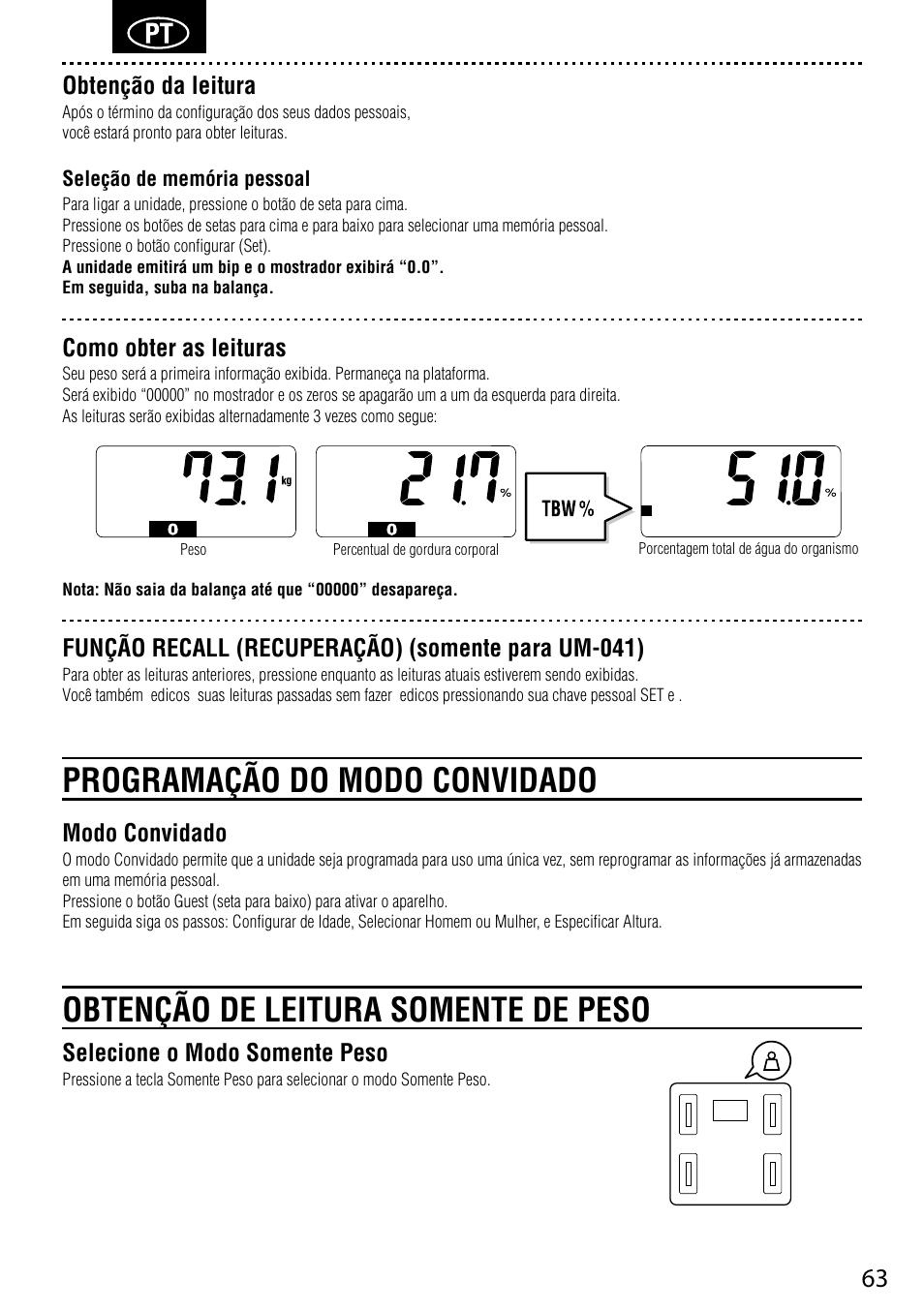 Programação do modo convidado, Obtenção de leitura somente de peso, Obtenção da leitura | Como obter as leituras, Função recall (recuperação) (somente para um-041), Modo convidado, Selecione o modo somente peso | Tanita UM-041 User Manual | Page 65 / 68