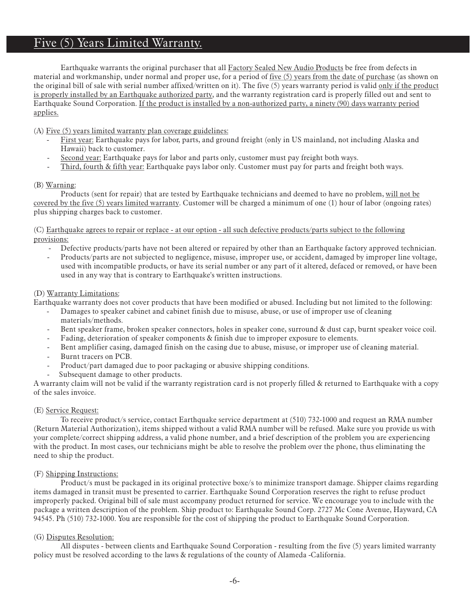 Five (5) years limited warranty | Earthquake Sound Down-Firing SUB 120 User Manual | Page 6 / 8