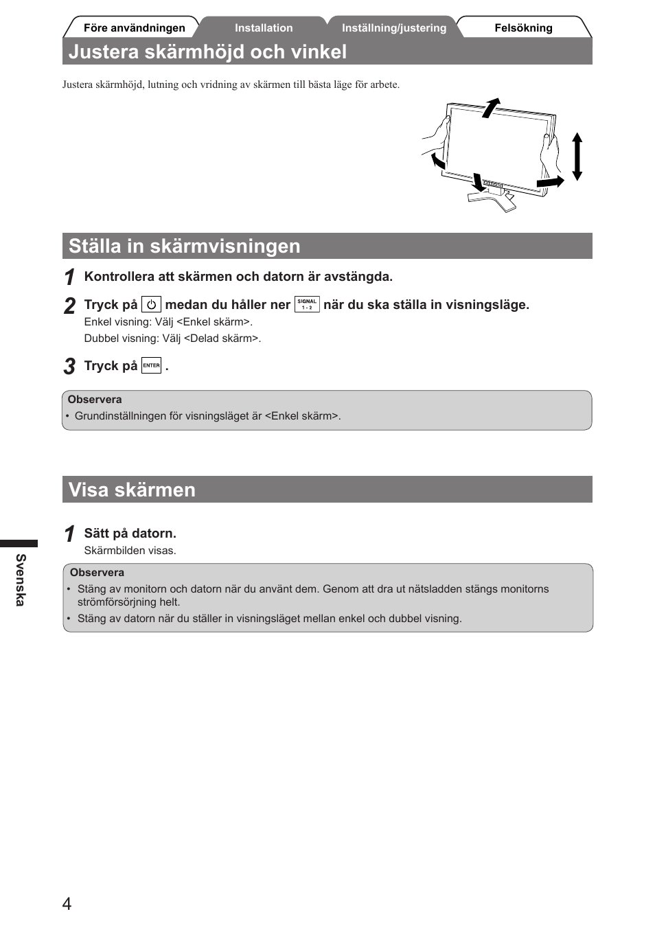 Visa skärmen, Ställa in skärmvisningen, Justera skärmhöjd och vinkel | Eizo FlexScan SX3031W User Manual | Page 36 / 60